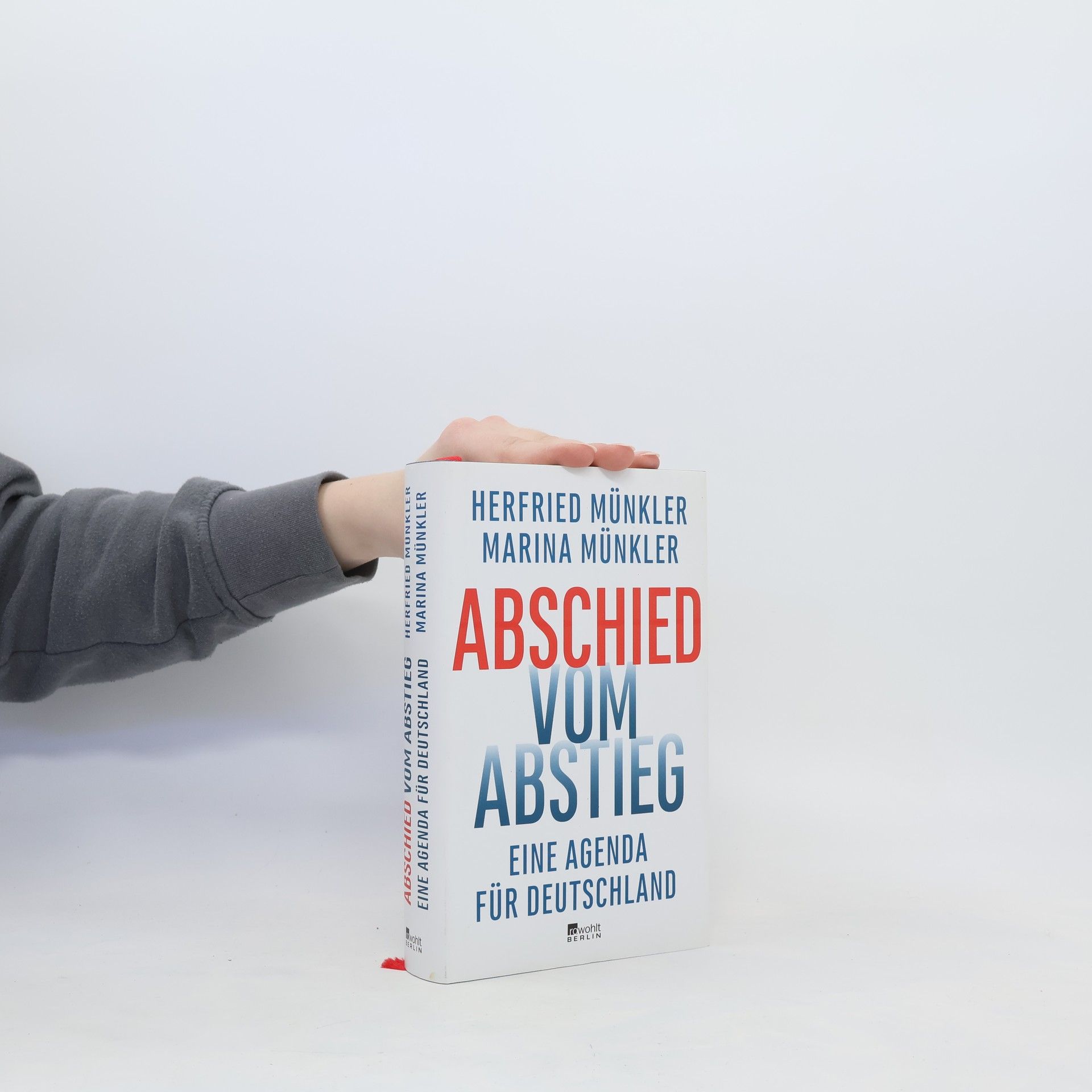Herfried Münkler Abschied vom Abstieg