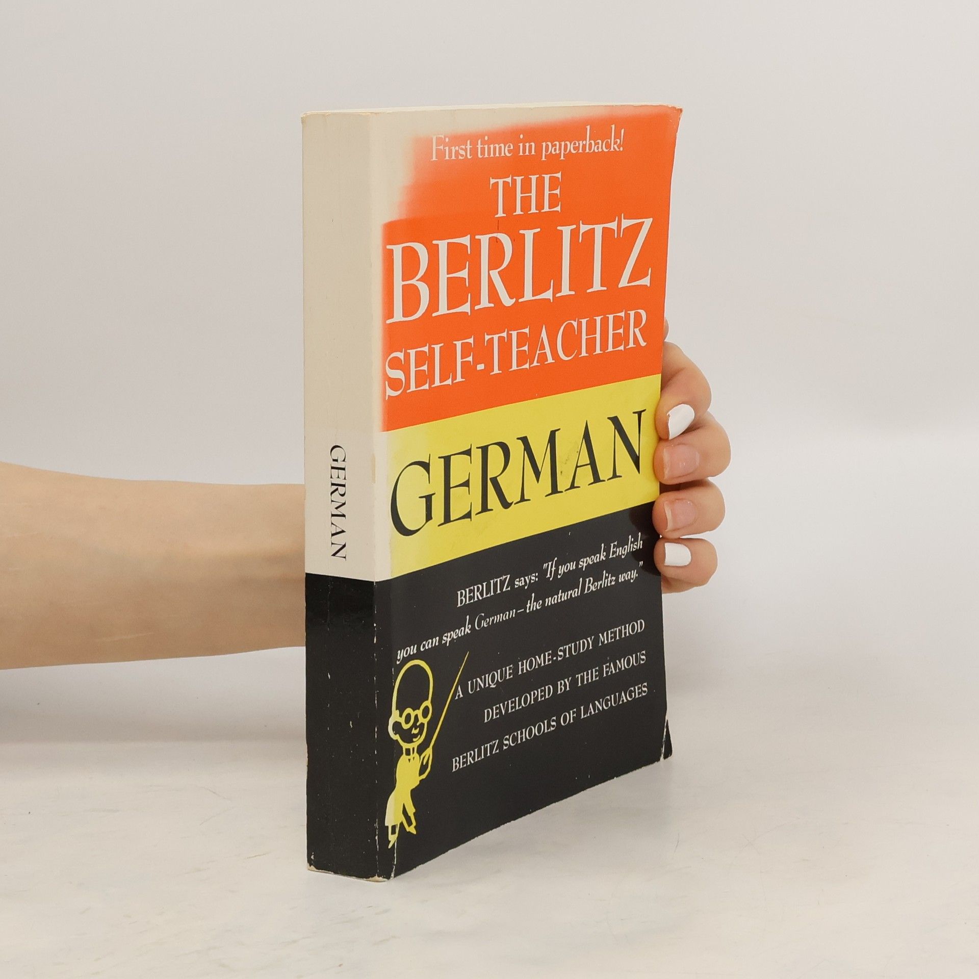 Berlitz The Berlitz Self-Teacher -- German: A Unique Home-Study Method Developed by the Famous Berlitz Schools of Language
