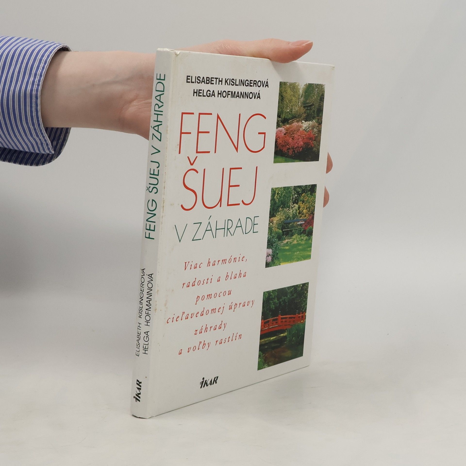 Elisabeth Kislinger Feng šuej v záhrade