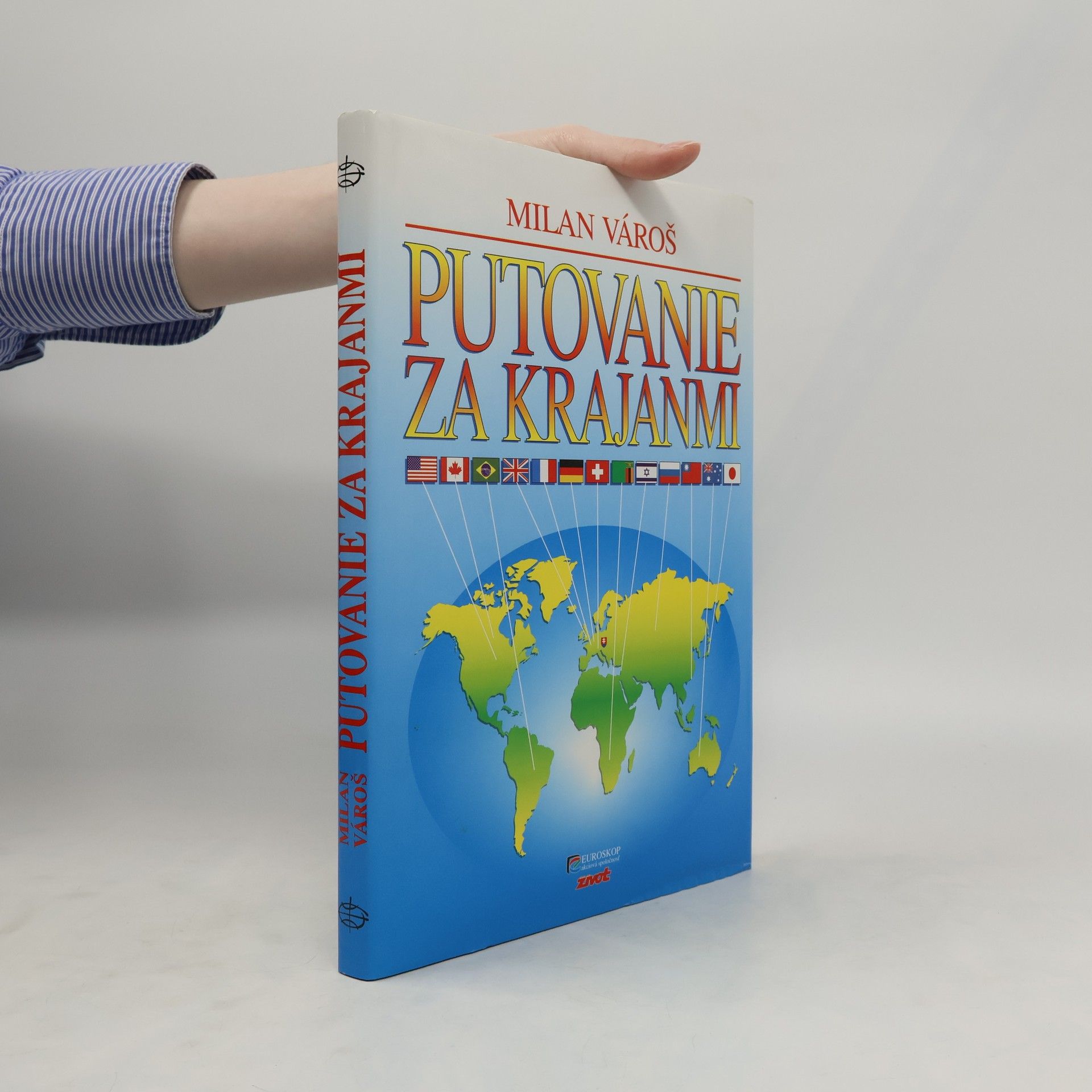 Milan Vároš Putovanie za krajanmi