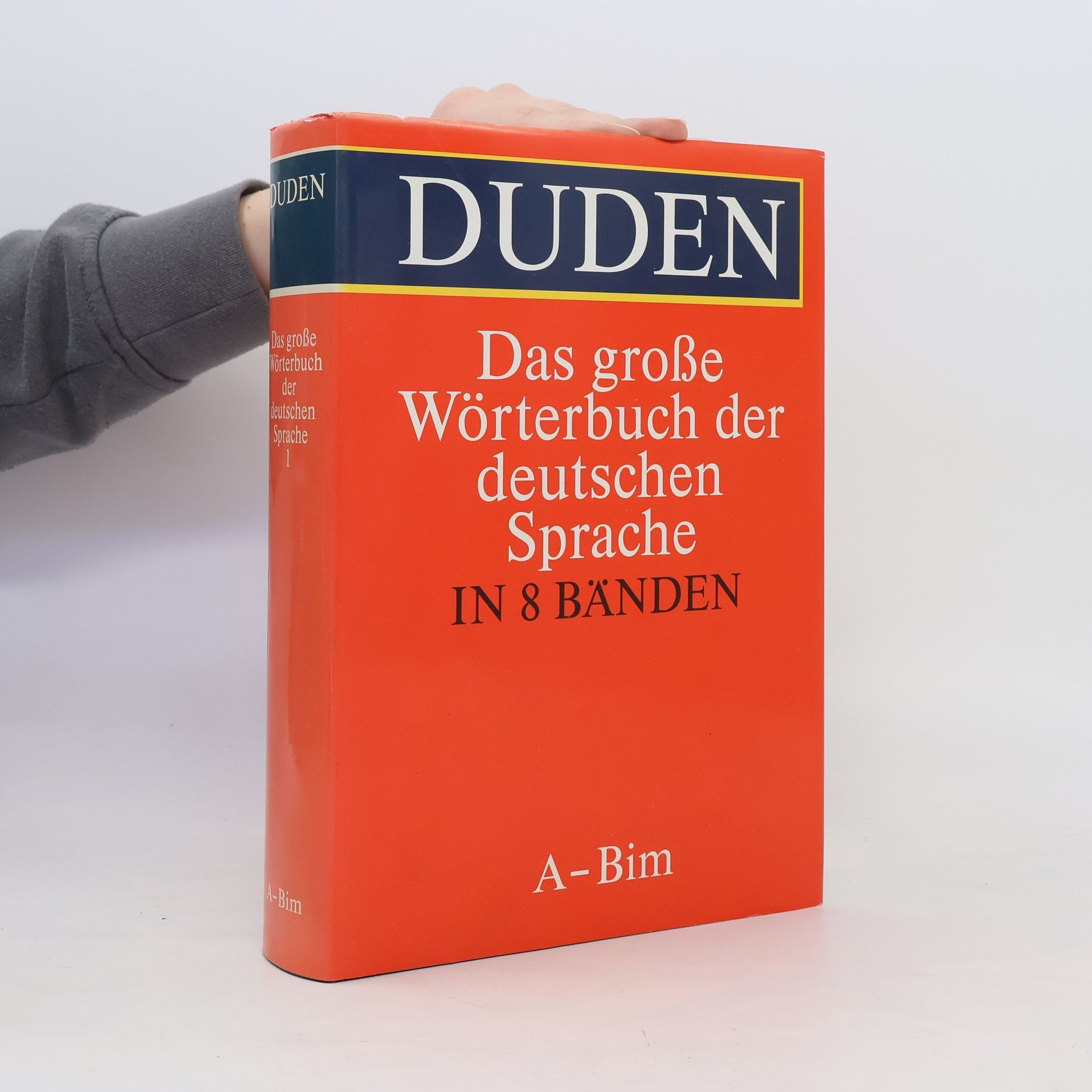 Günther Drosdowski Duden, Das große Wörterbuch der deutschen Sprache in acht Bänden. Bd. 1., A-Bim