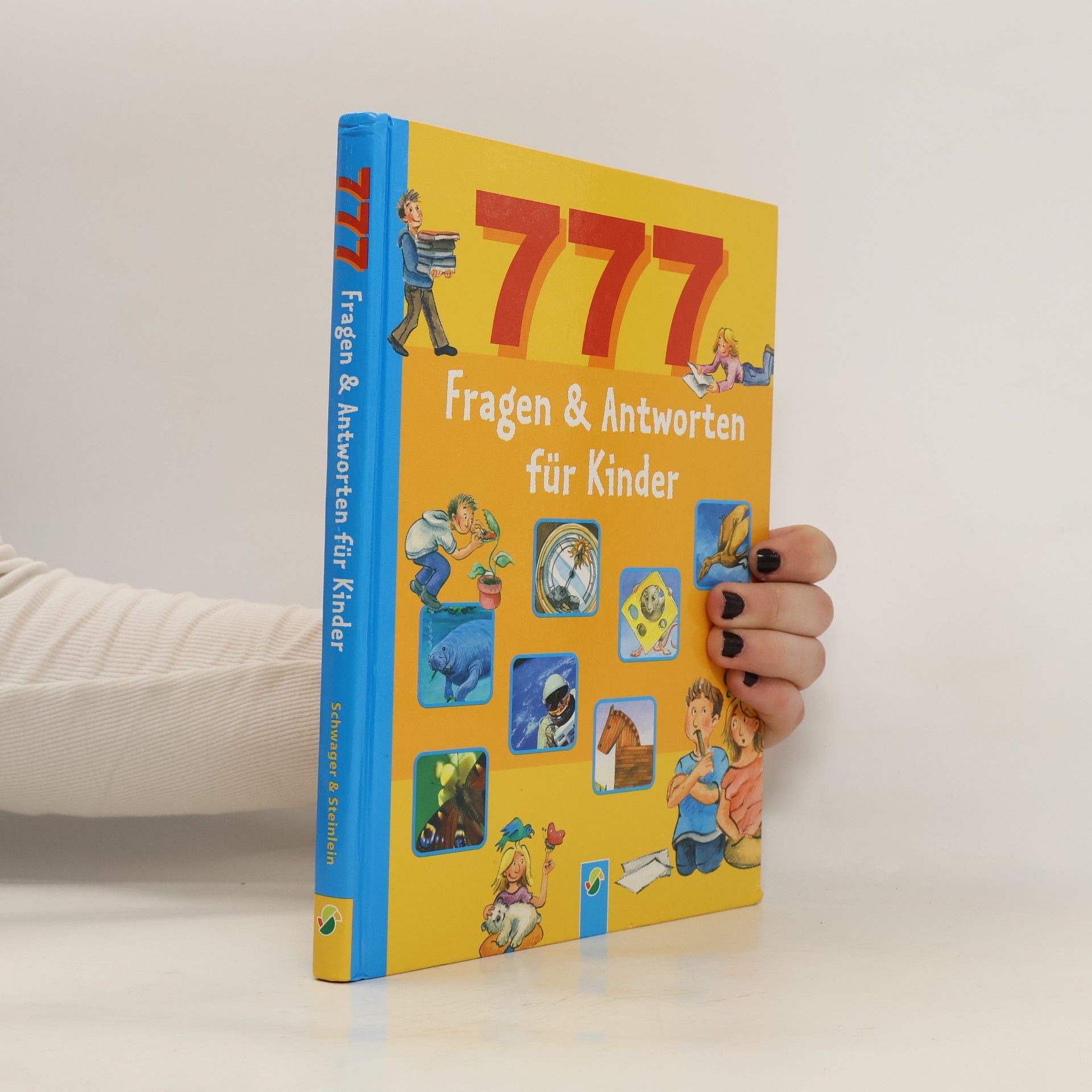 Autorenkollektiv 777 Fragen & Antworten für Kinder