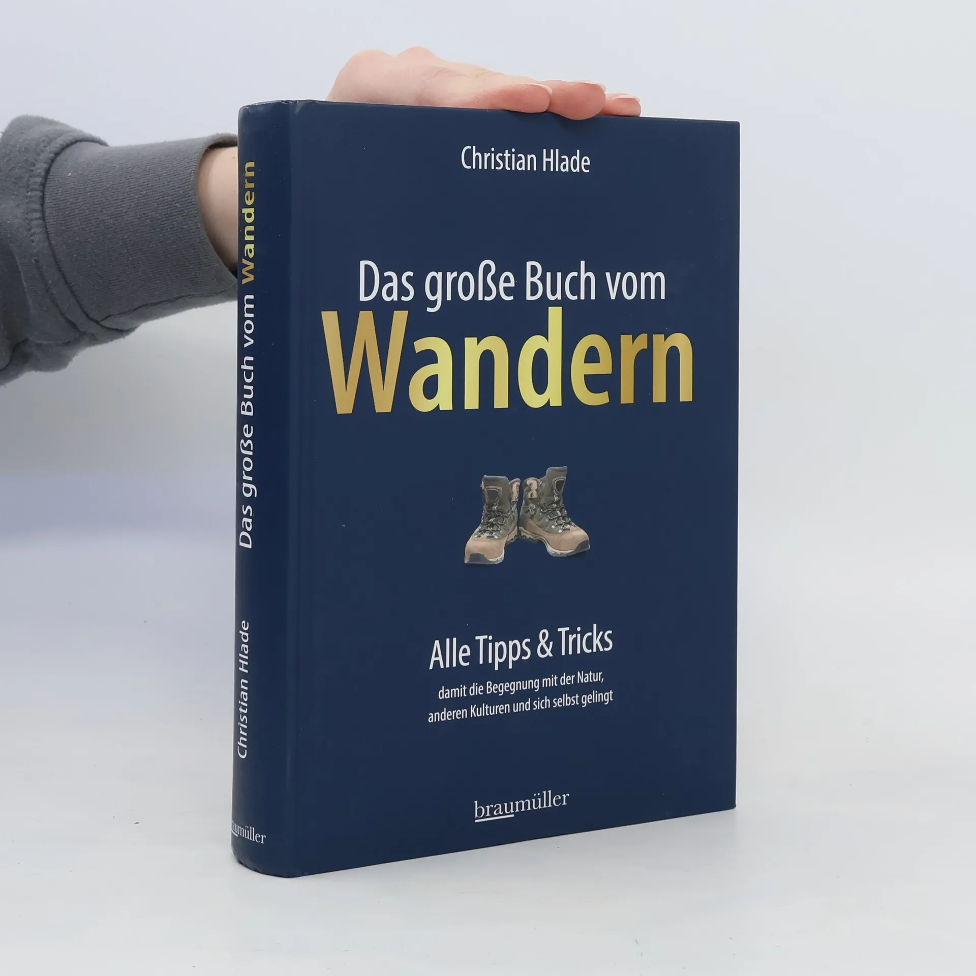 Das große Buch vom Wandern | Book | Christian Hlade | DE