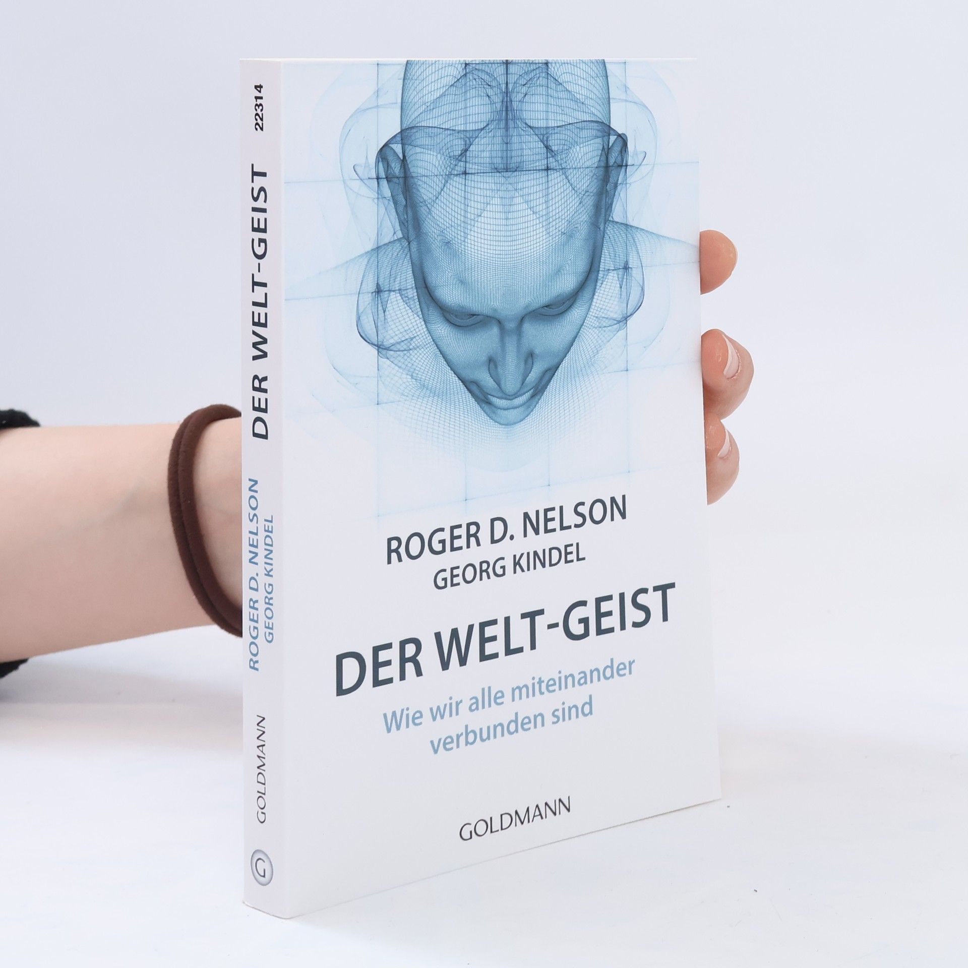 Roger D. Nelson Der Welt-Geist
