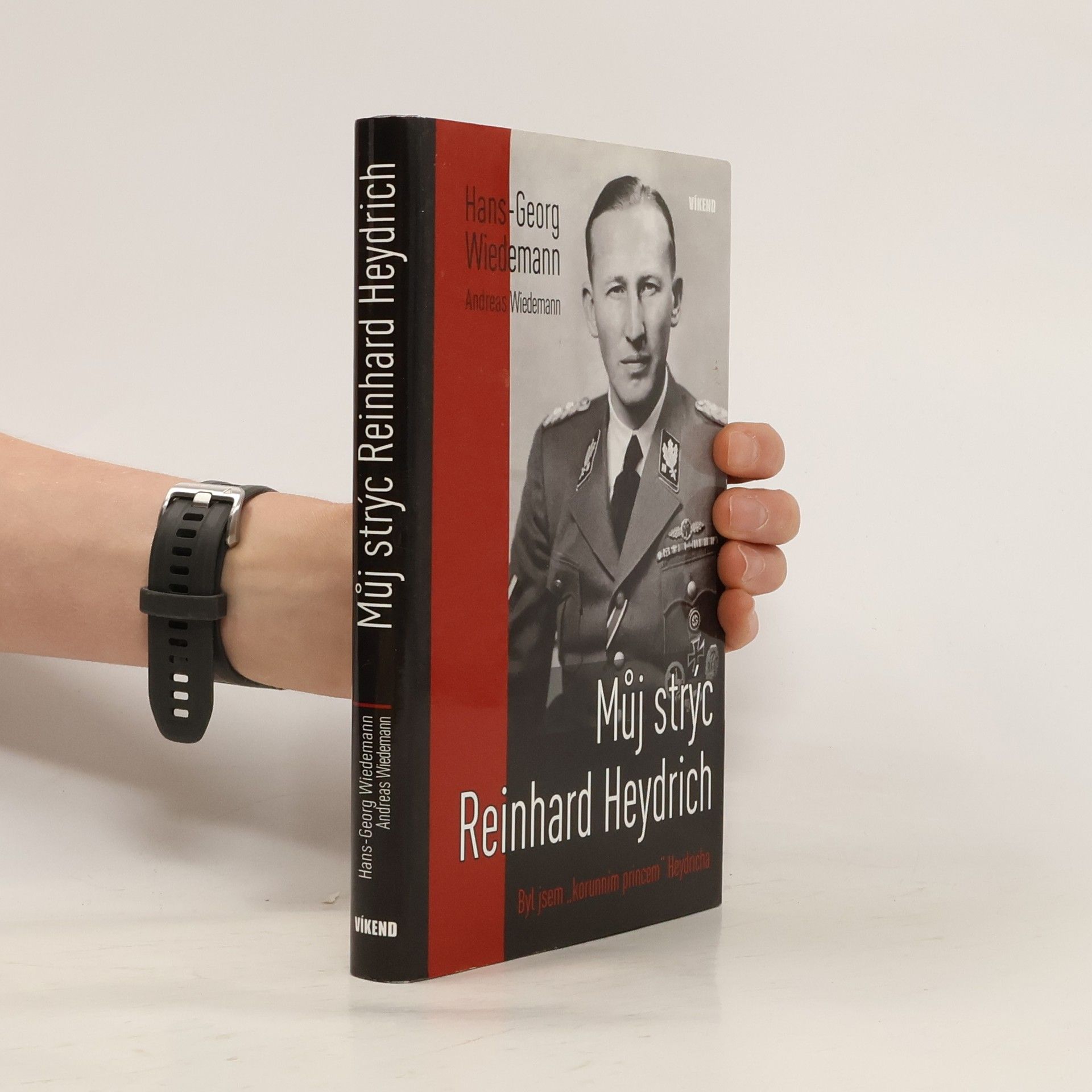 Hans-Georg Wiedemann Můj strýc Reinhard Heydrich. Byl jsem "korunním princem" Heydricha