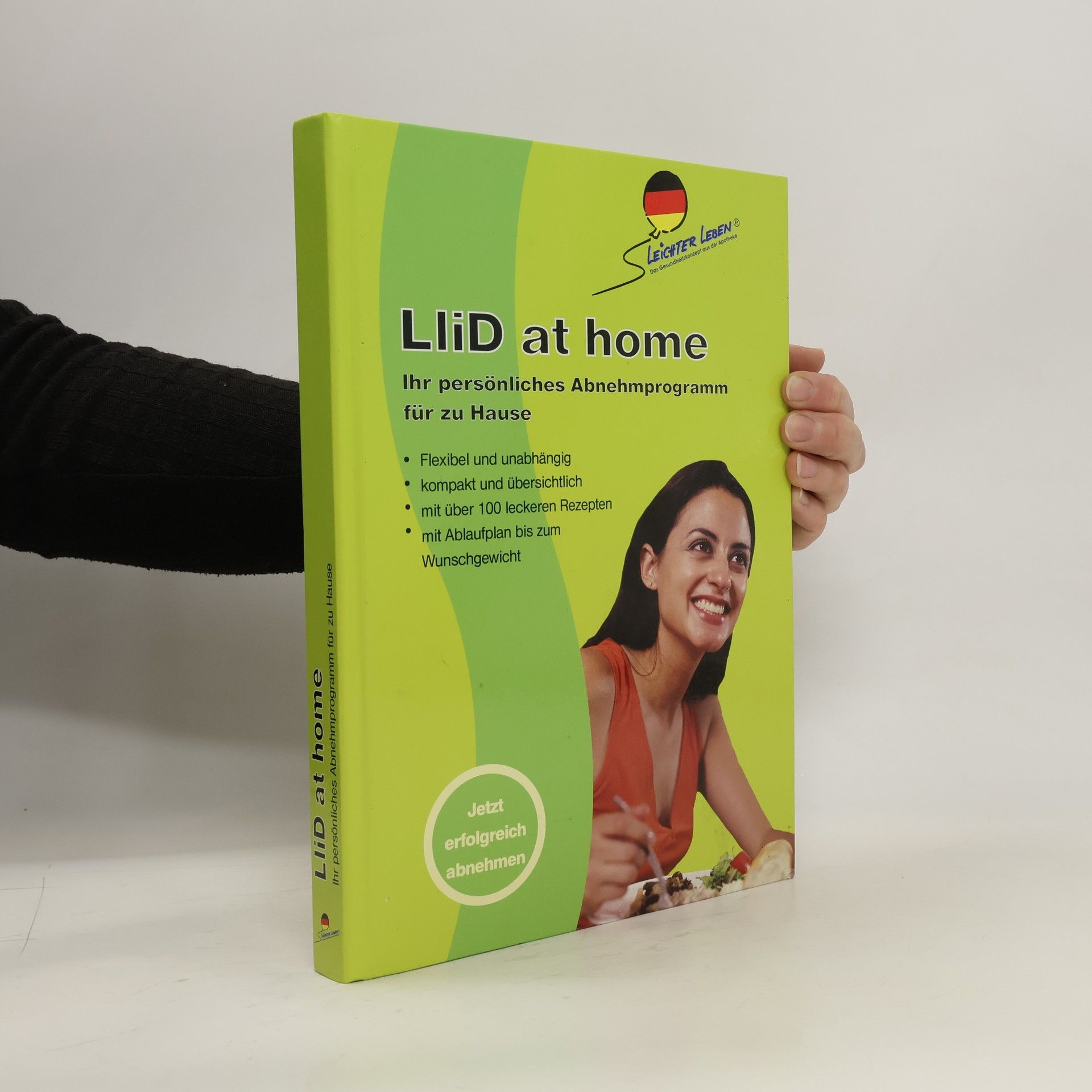 Autorenkollektiv LliD at Home: Ihr persönliches Abnehmprogramm für zu Hause