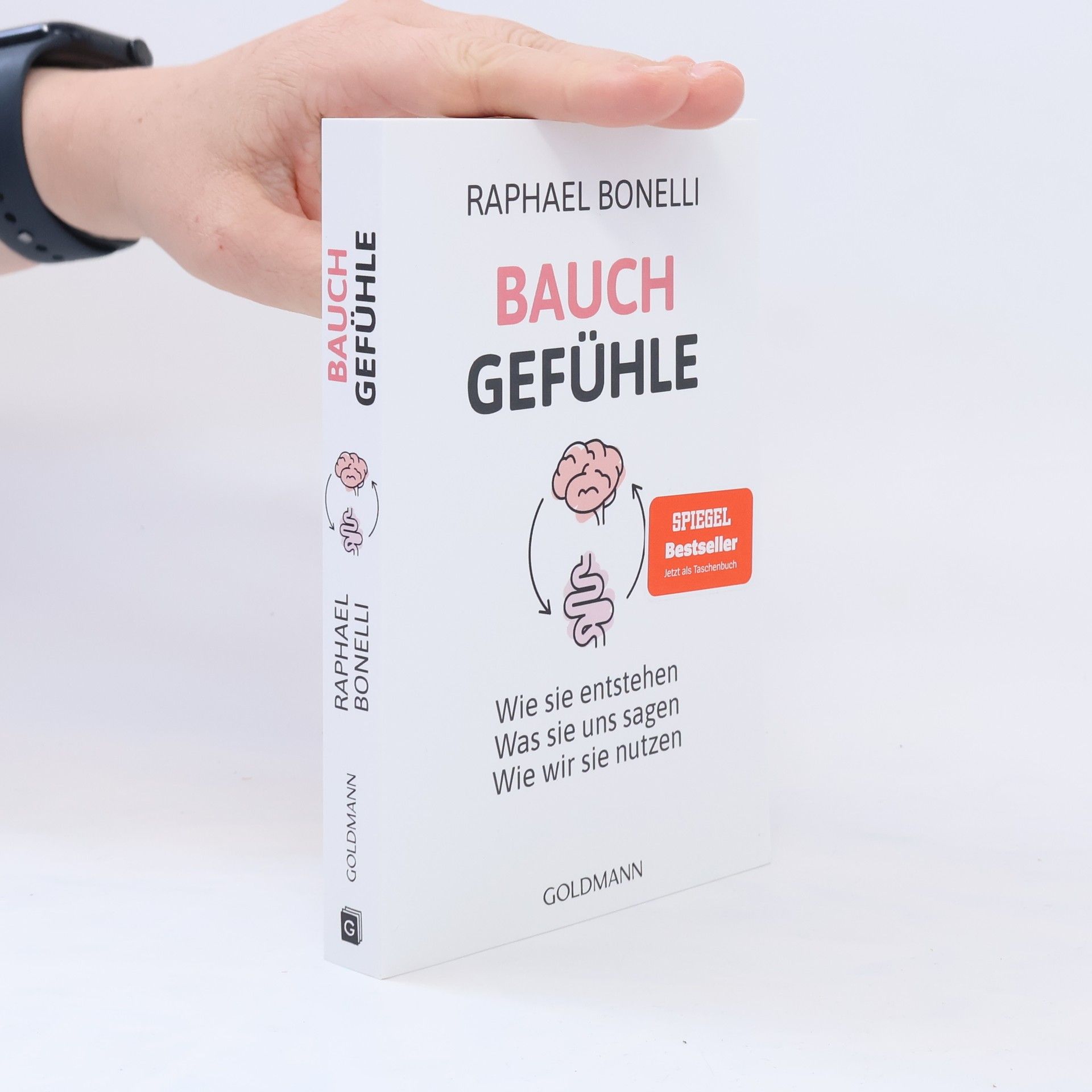 Raphael M. Bonelli Bauchgefühle