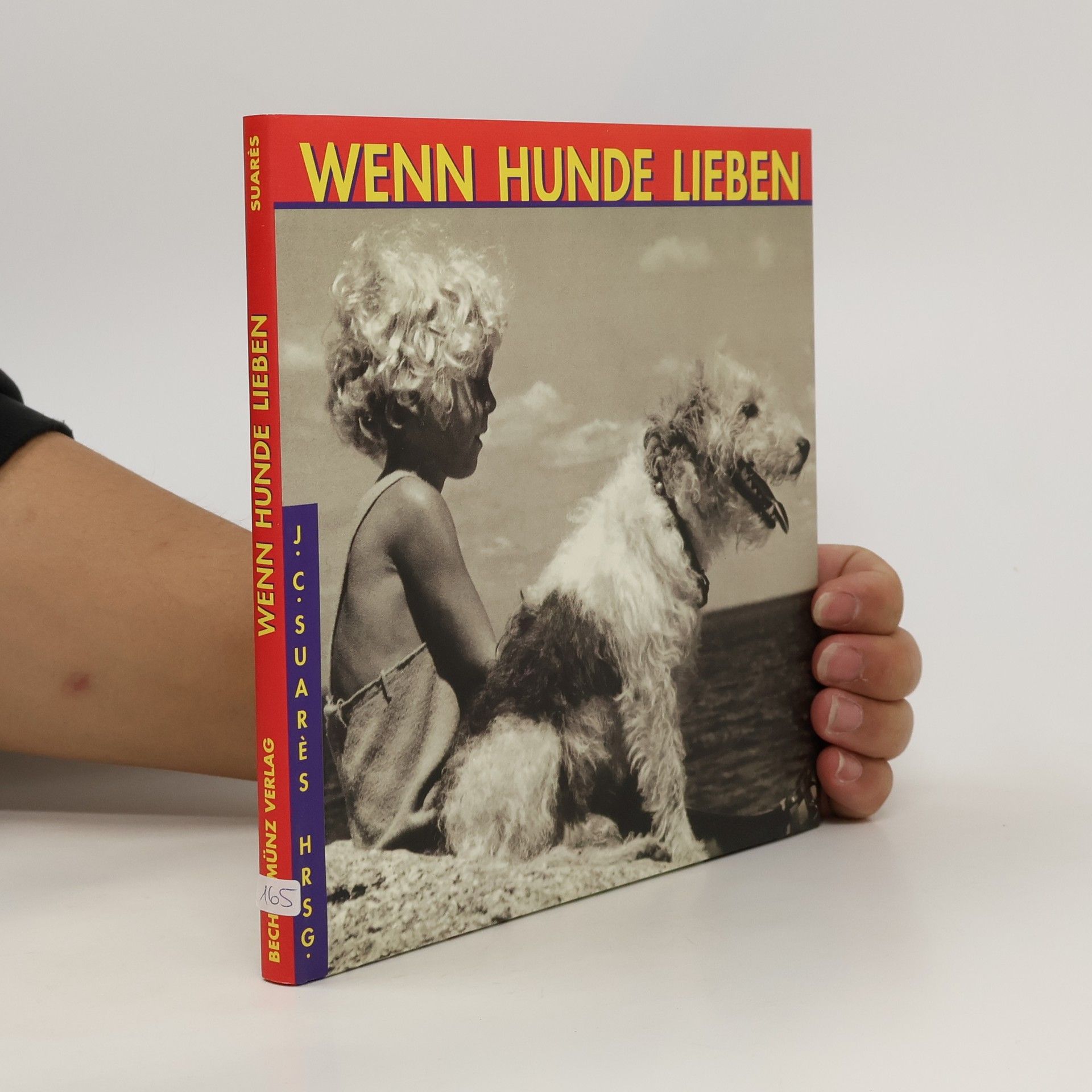 Jean-Claude Suarès Wenn Hunde lieben