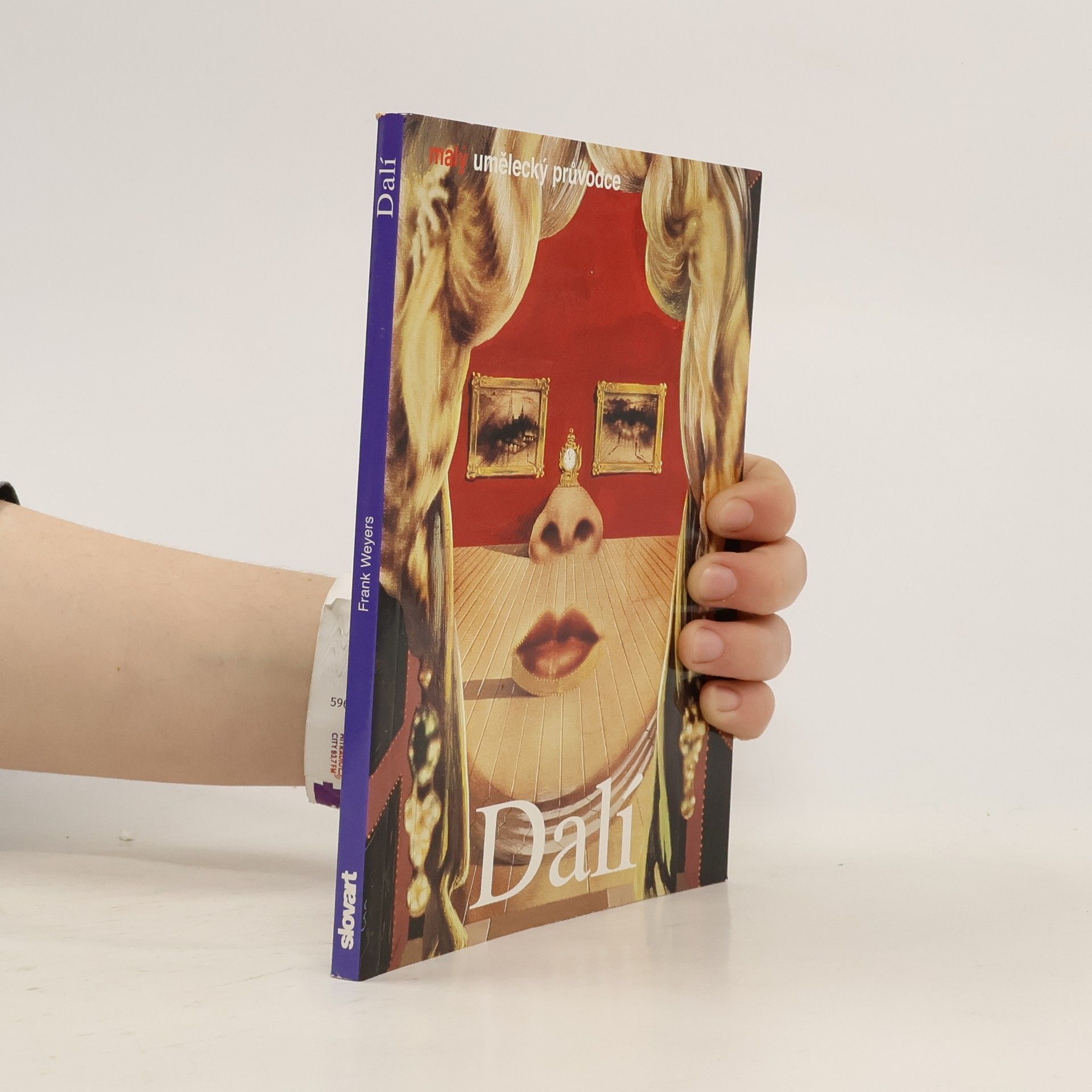 Frank Weyers Salvador Dalí: Život a dílo