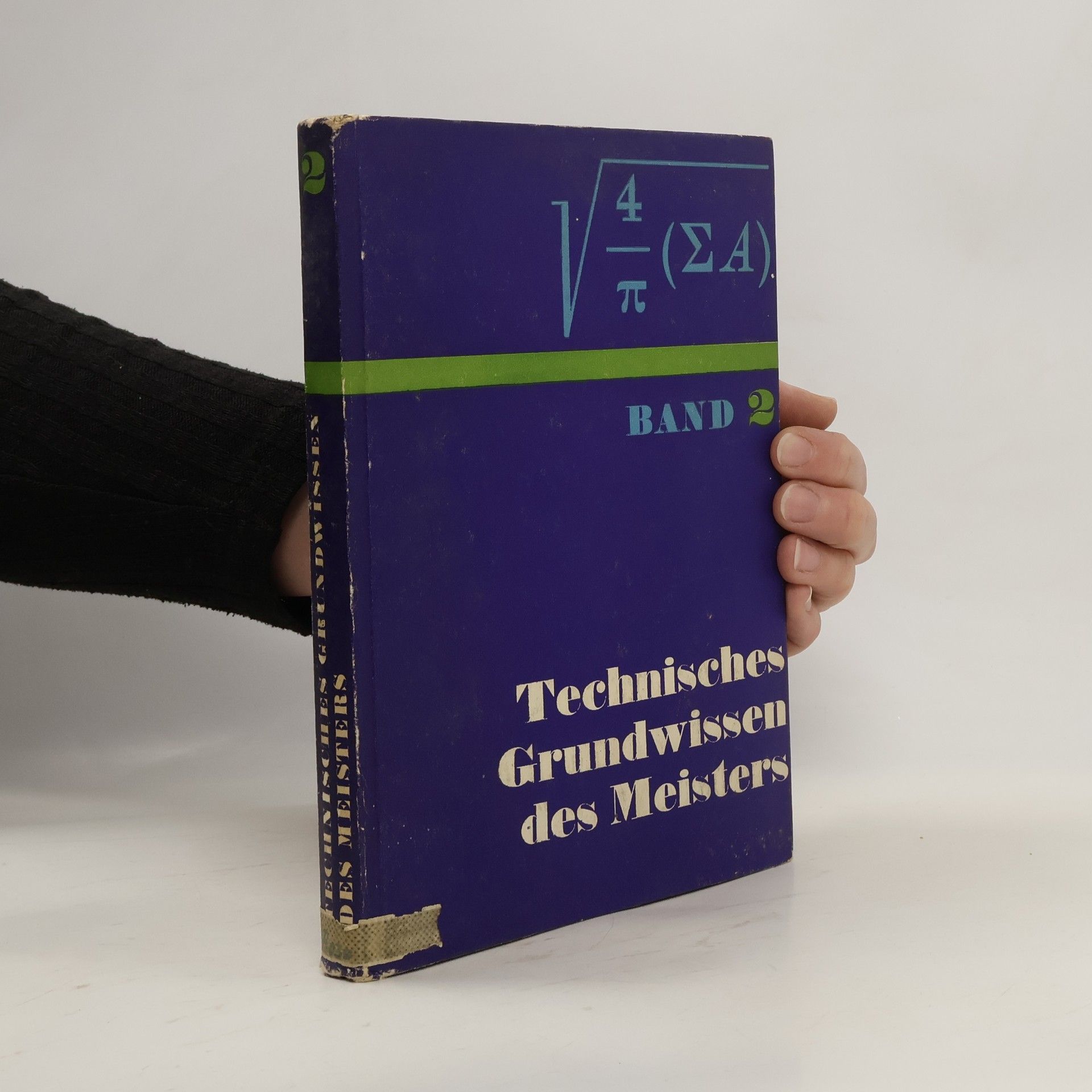 kolektiv Technisches Grundwissen des Meisters. Band 2