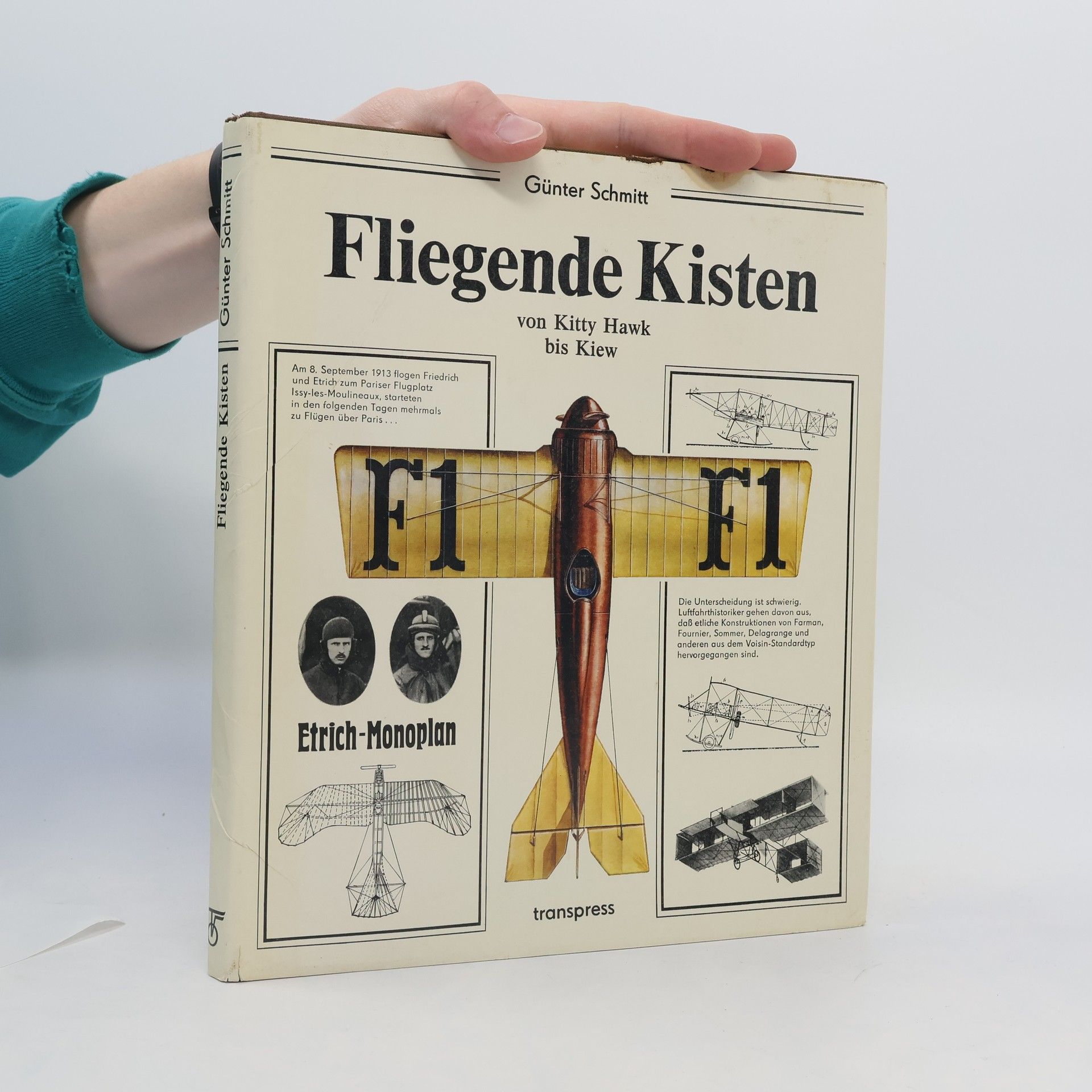Günter Schmitt Fliegende Kisten von Kitty Hawk bis Kiew