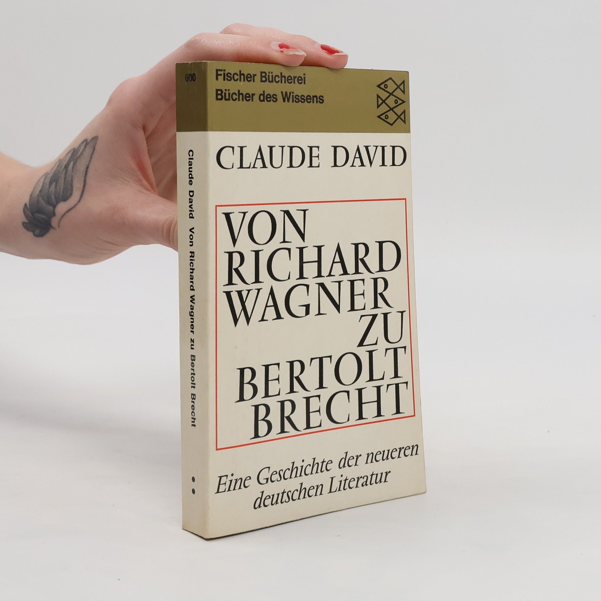 Claude David Von Richard Wagner zu Bertolt Brecht