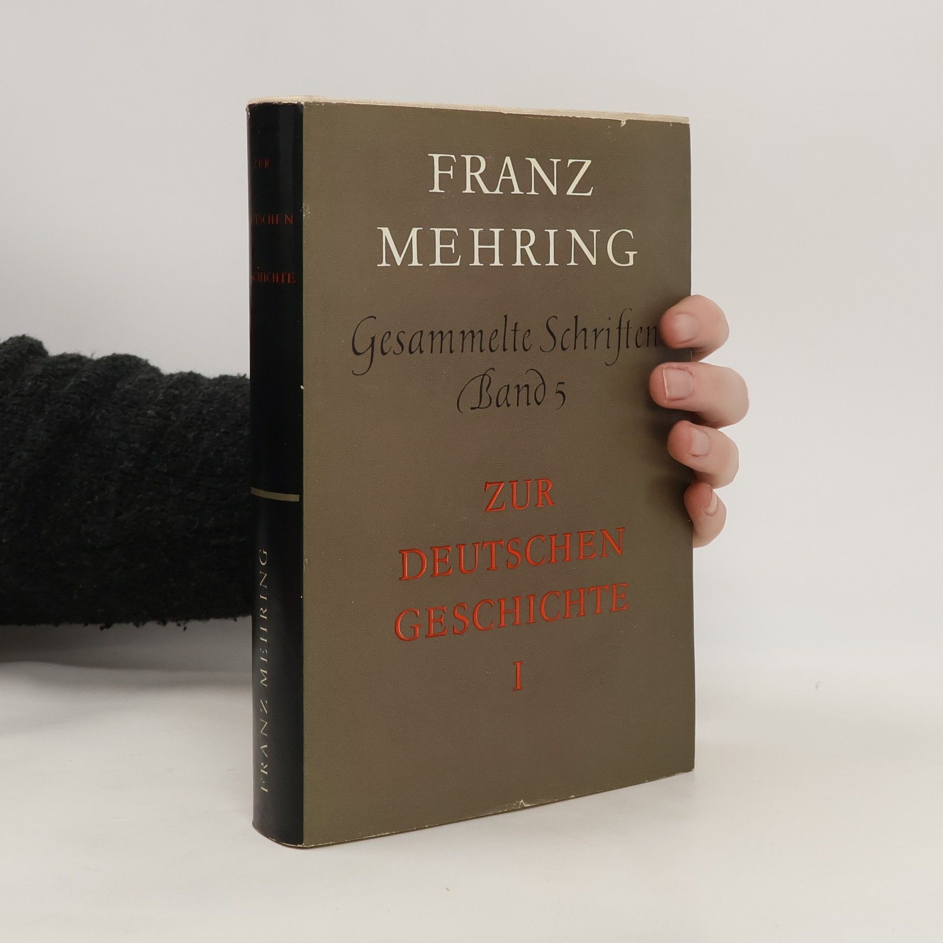 Franz Mehring Gesammelte Schriften. Band 5