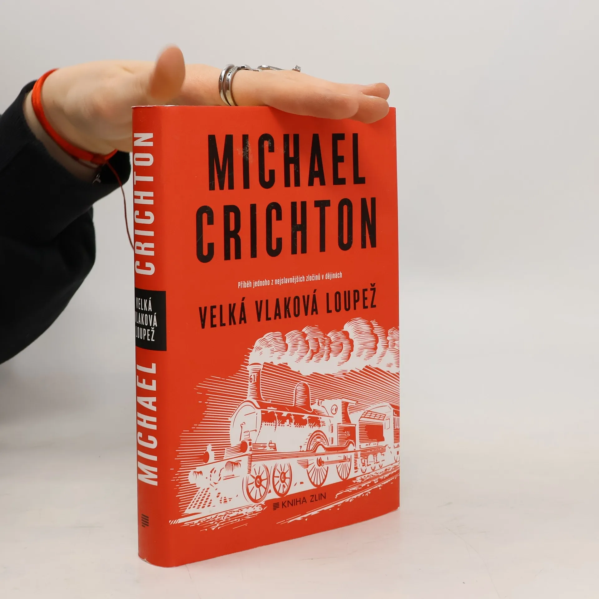 Velká vlaková loupež | Book | Hardcover | Michael Crichton | CS