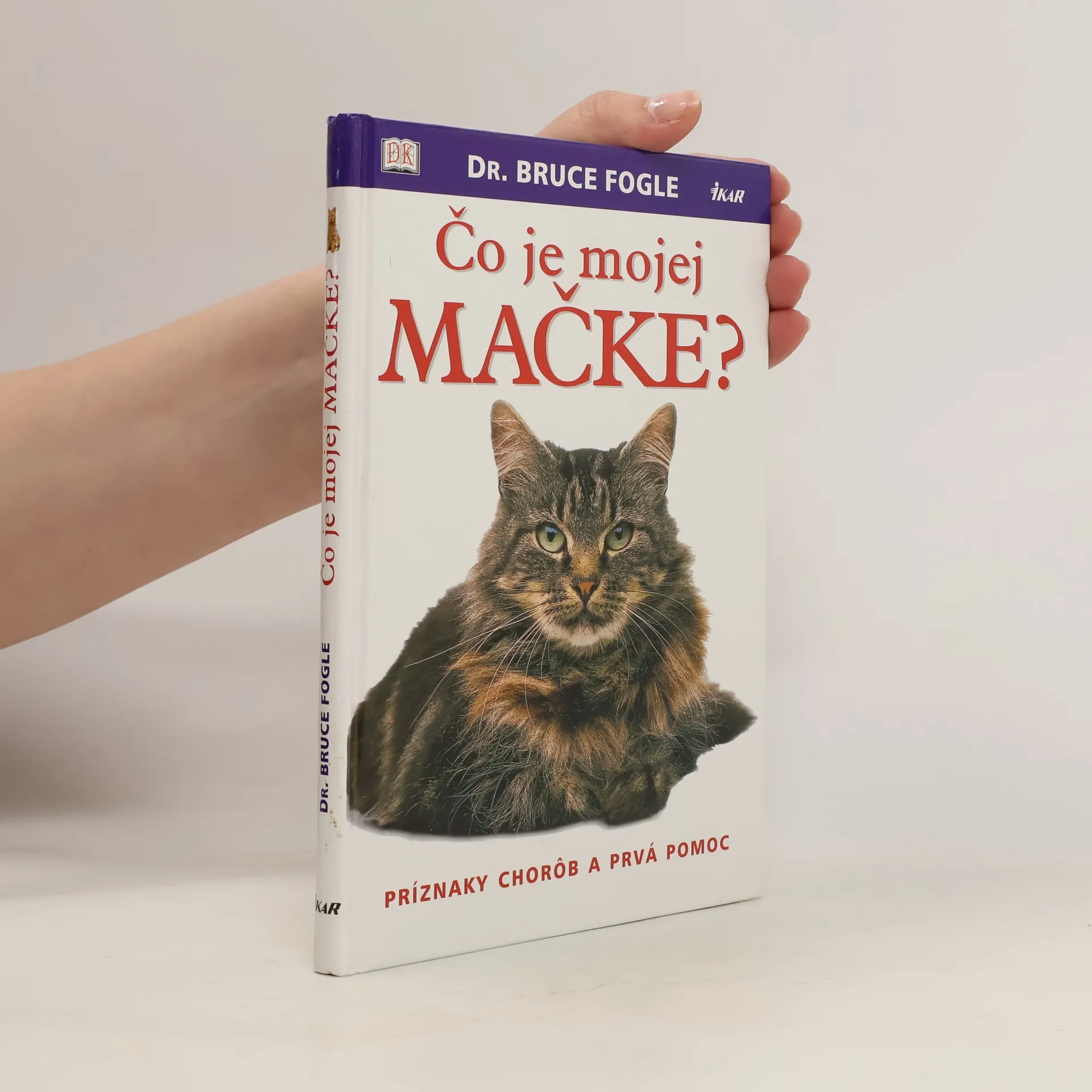 Čo je mojej mačke? | Book | Hardcover | Bruce Folge | SK