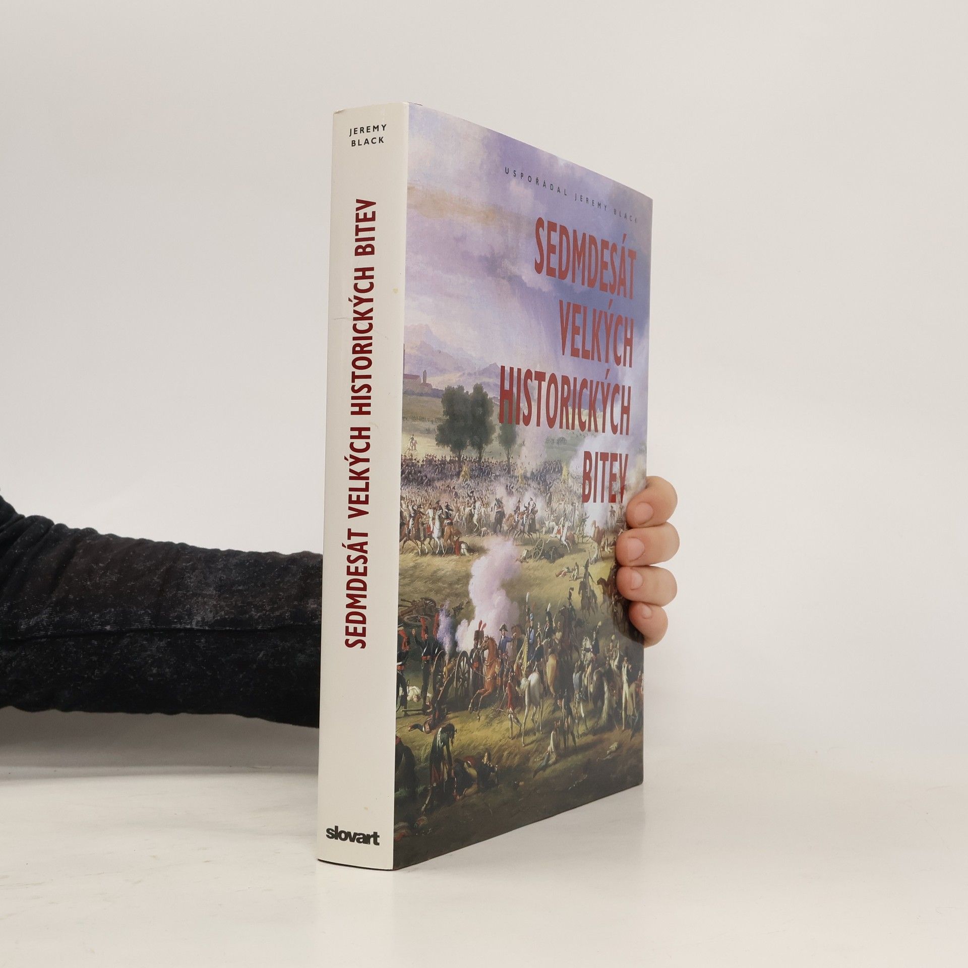 Jeremy Black Sedmdesát velkých historických bitev