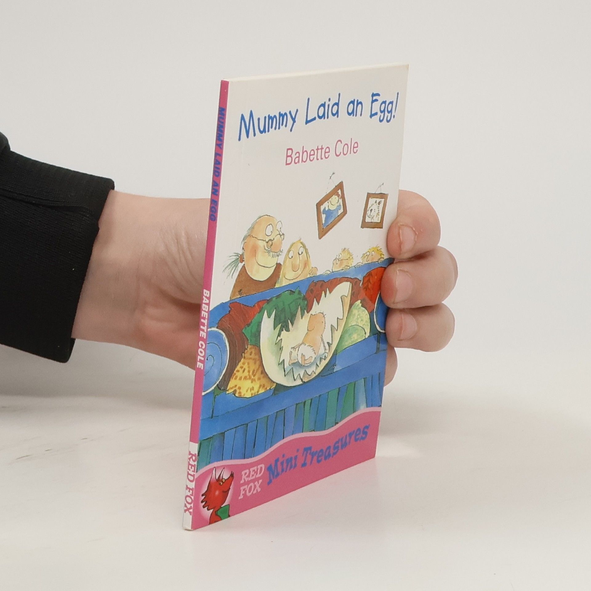 Babette Cole Mummy Laid an Egg