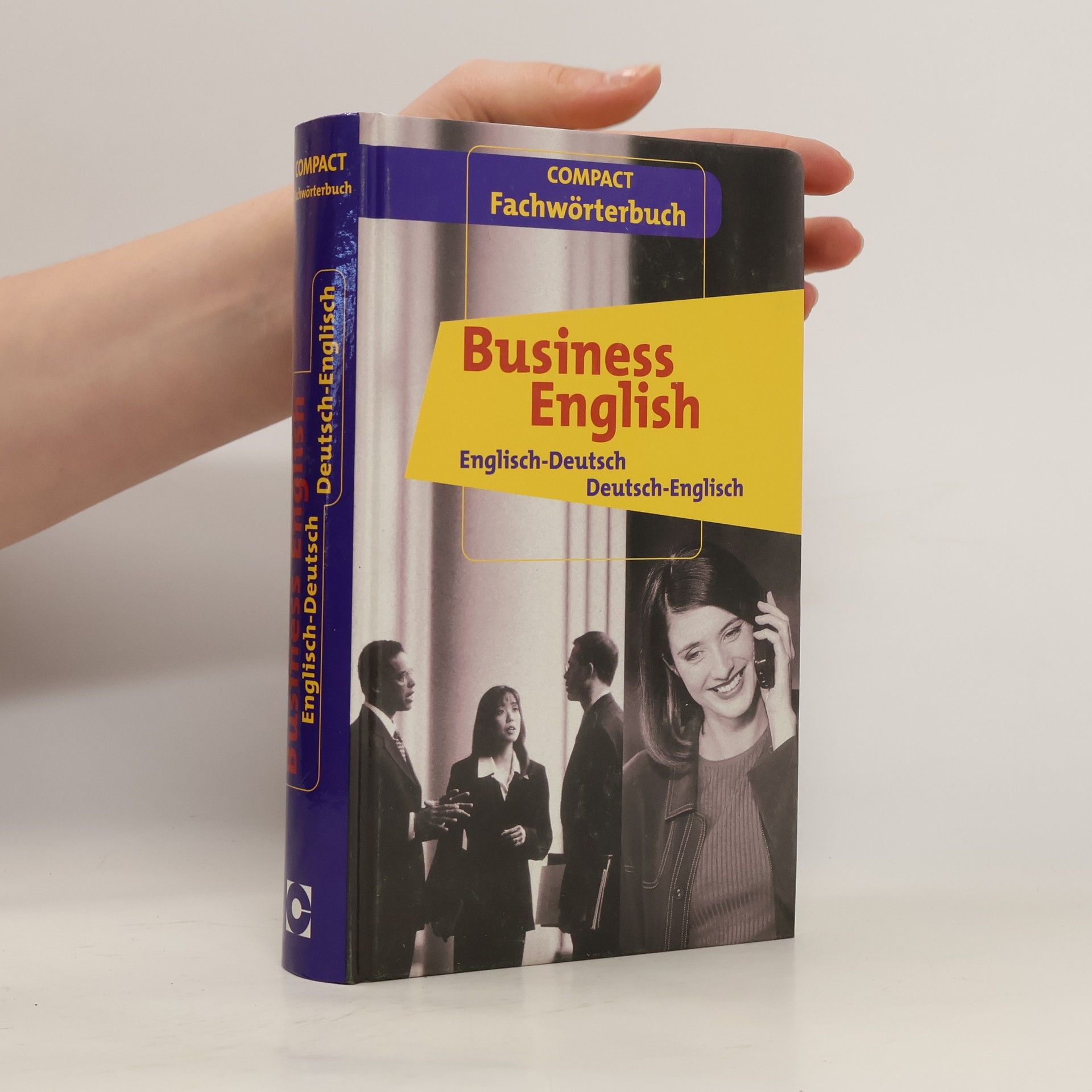 Autorenkollektiv Business English. English-Deutsch, Deutsch-English