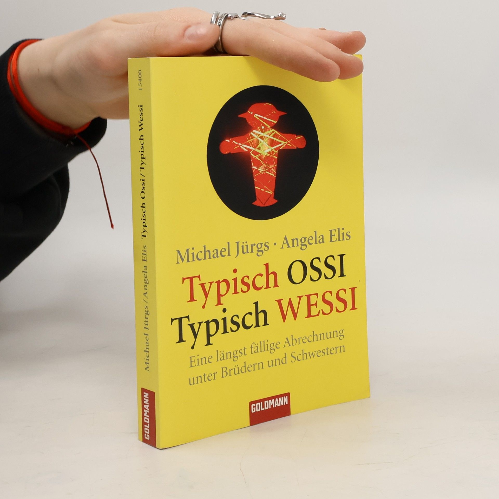 Michael Jürgs Typisch Ossi, typisch Wessi
