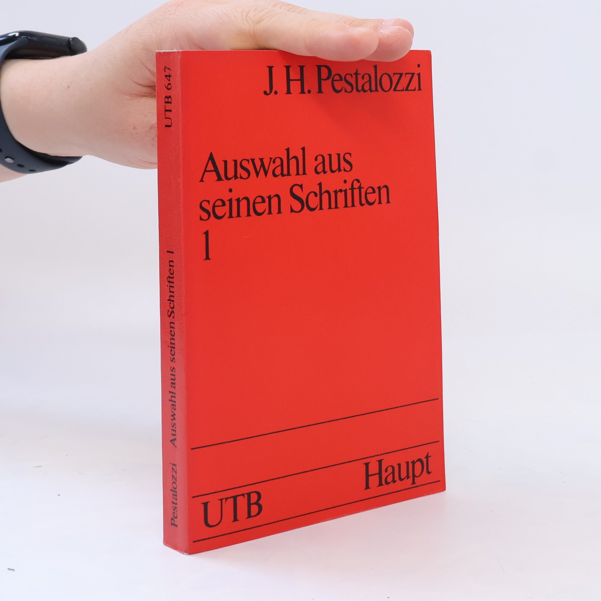 Johann Heinrich Pestalozzi Auswahl aus seinen Schriften 1