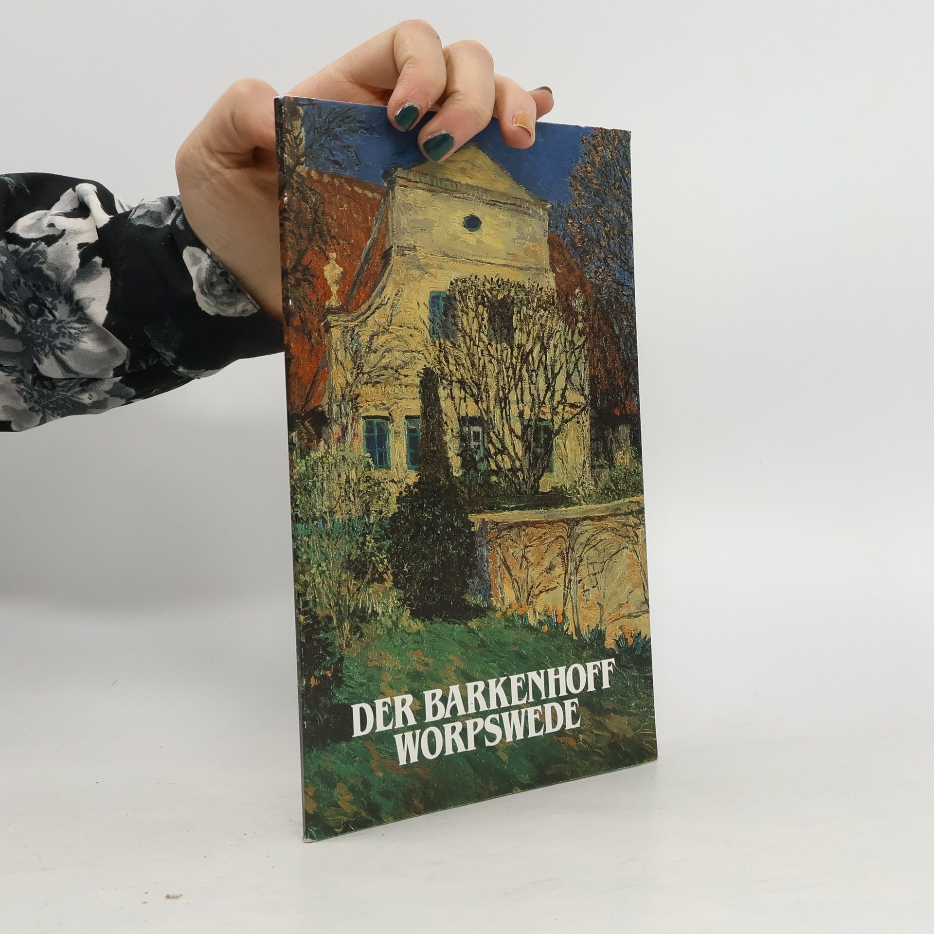 Autorenkollektiv Der Barkenhoff Worpswede