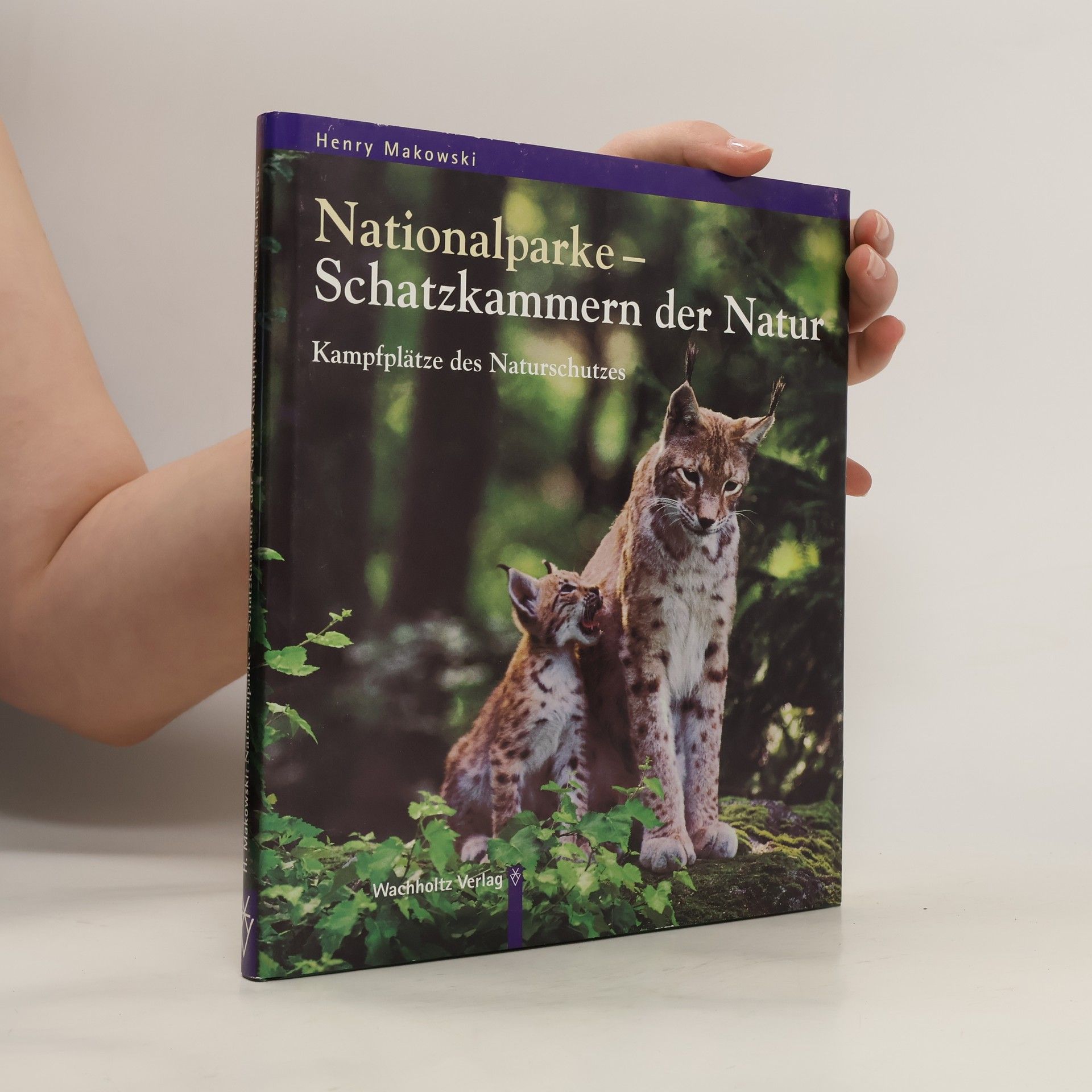 Henry Makowski Nationalparke in Deutschland. Schatzkammern der Natur