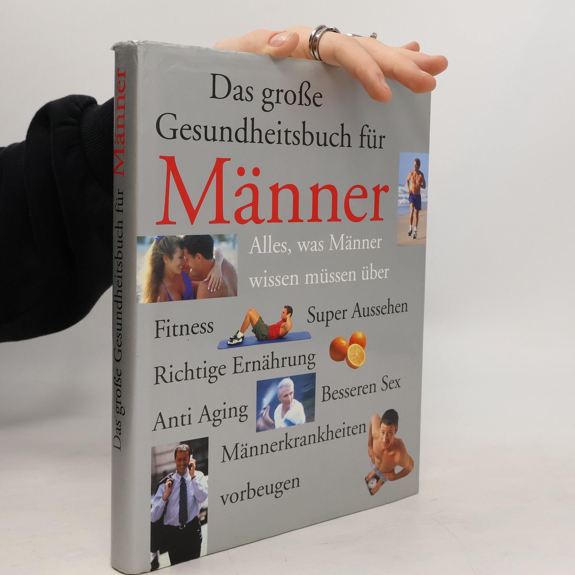Jack Forem Das grosse Gesundheitsbuch für Männer.