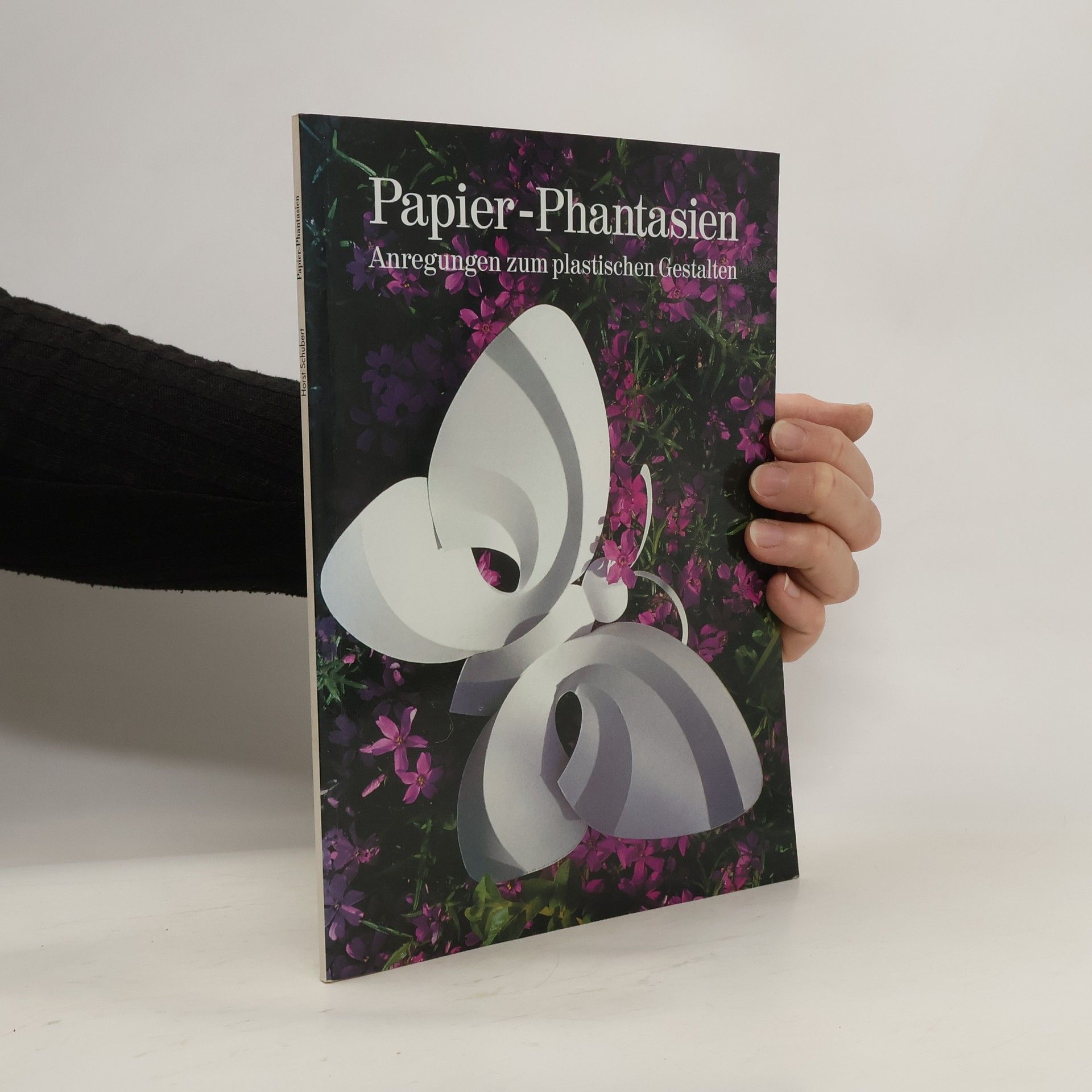 Horst Schubert Papier-Phantasien