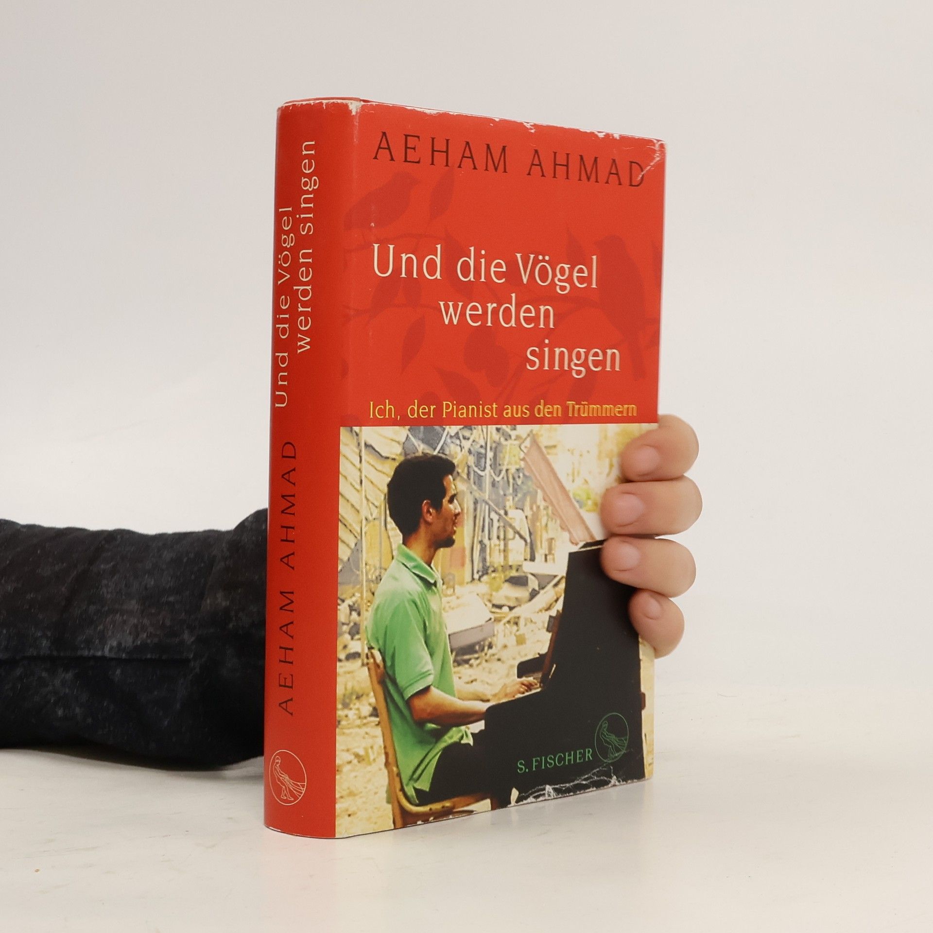 Aeham Ahmad Und die Vögel werden singen