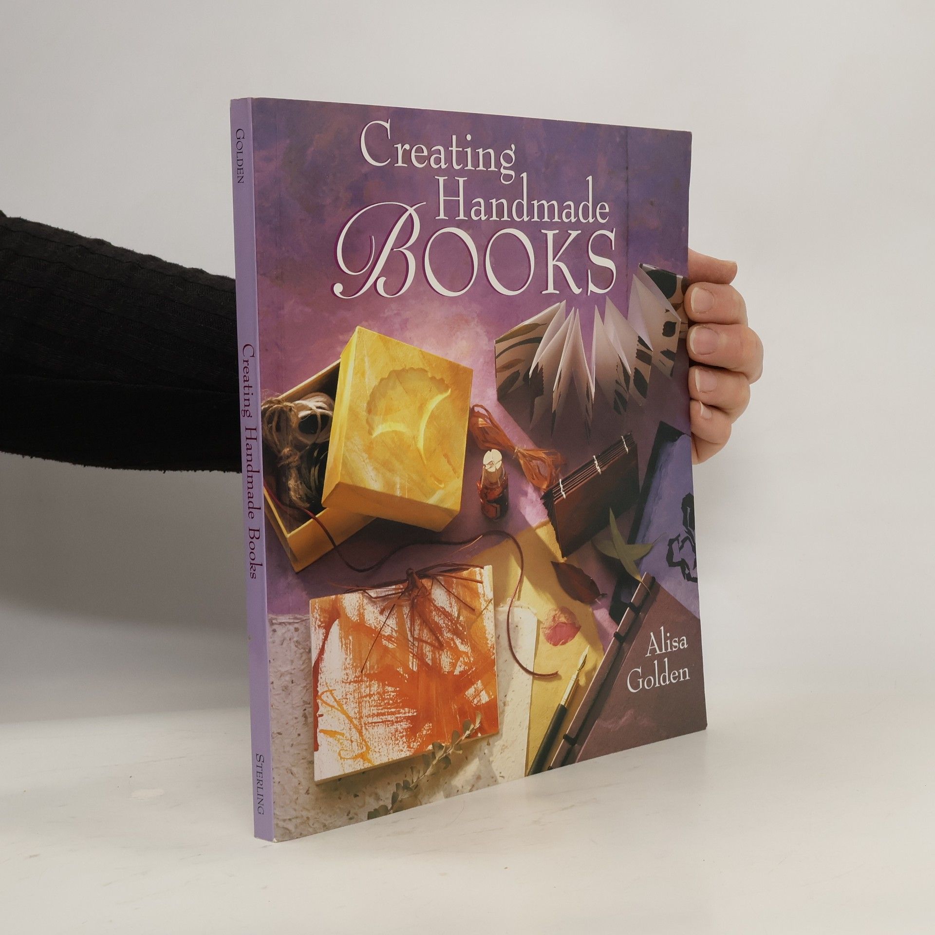 Alisa J. Golden Creating Handmade Books