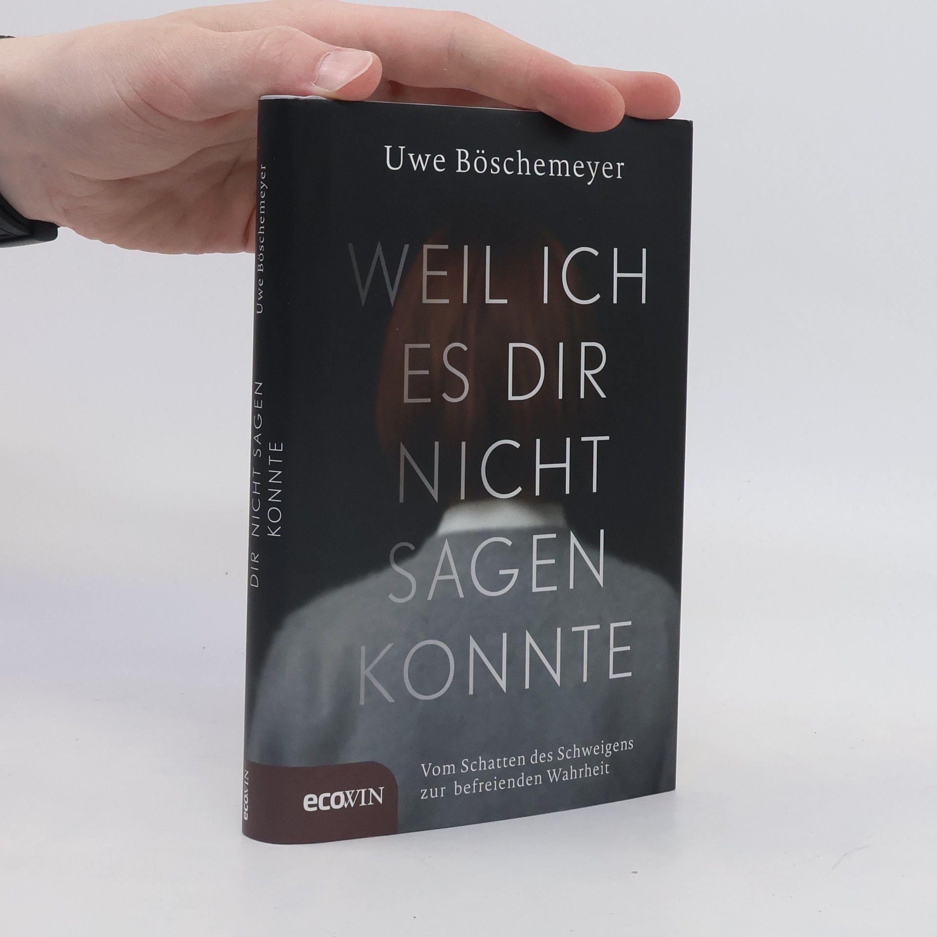 Uwe Böschemeyer Weil ich es dir nicht sagen konnte