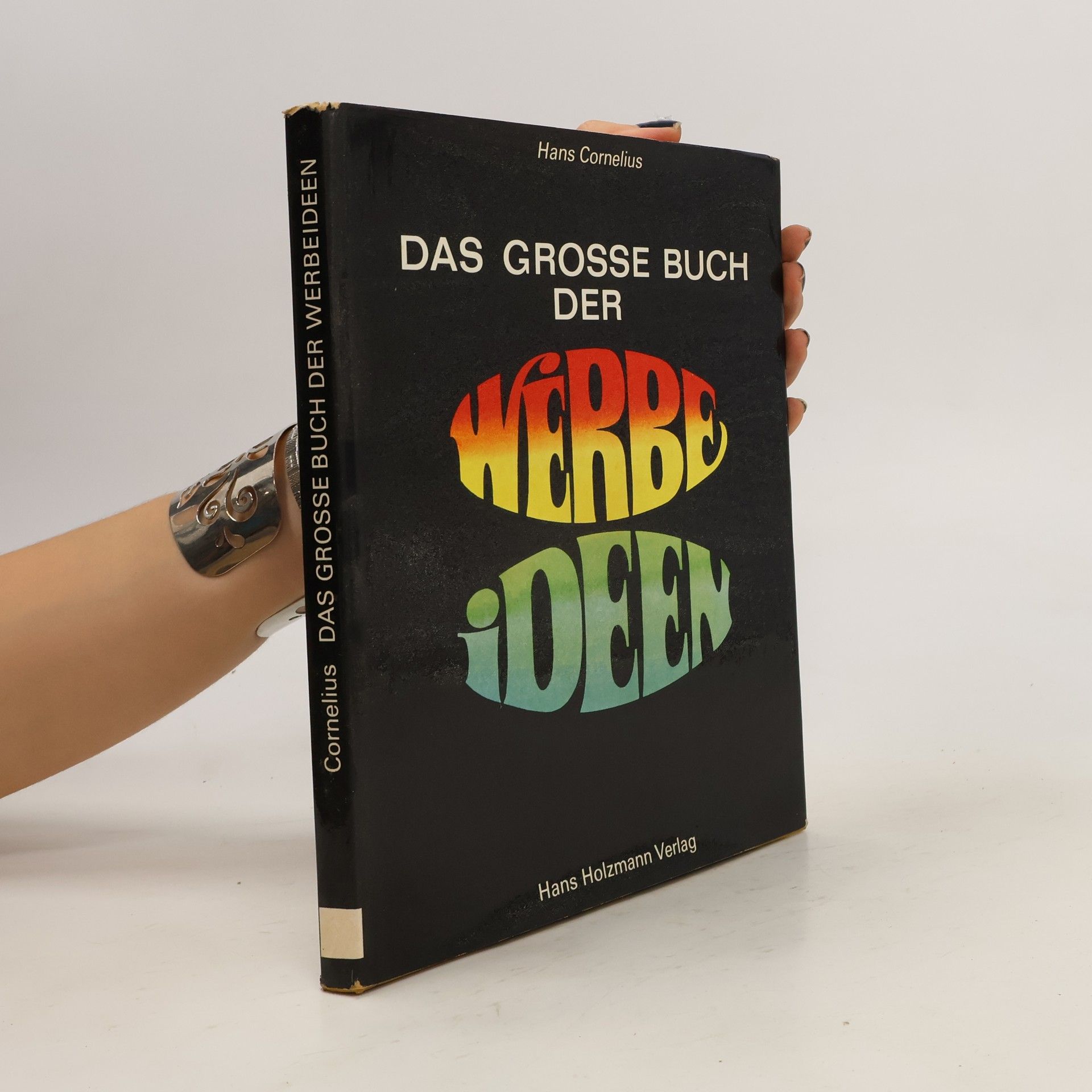 Hans Cornelius Das grosse Buch der Werbeideen