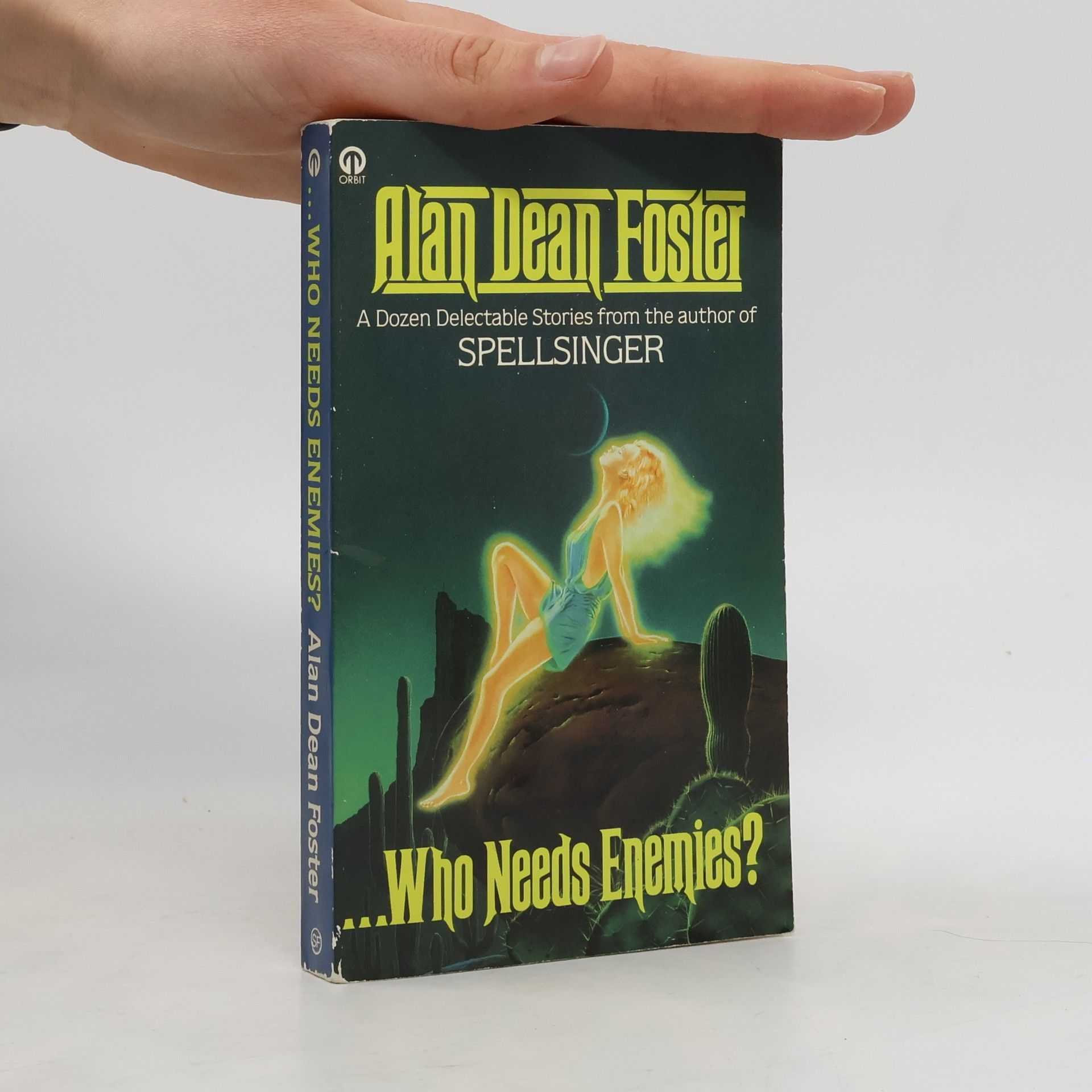 Alan Dean Foster ...Who Needs Enemies?