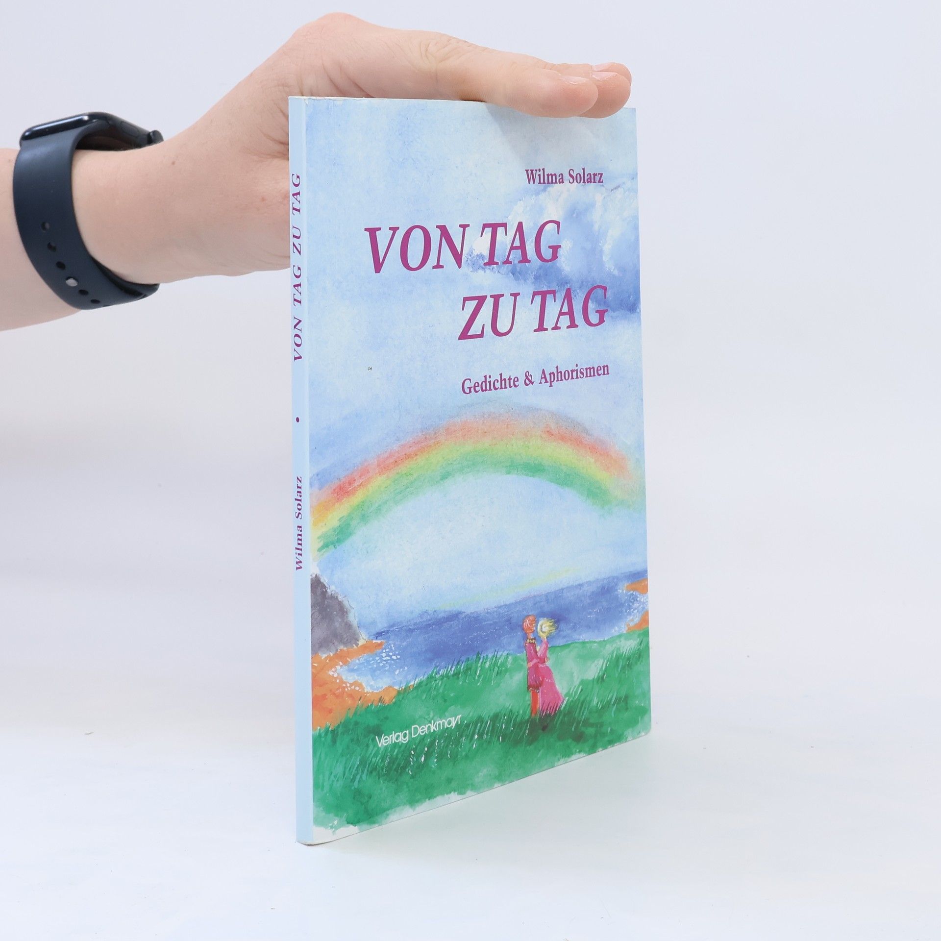 Wilma Solarz Von Tag zu Tag
