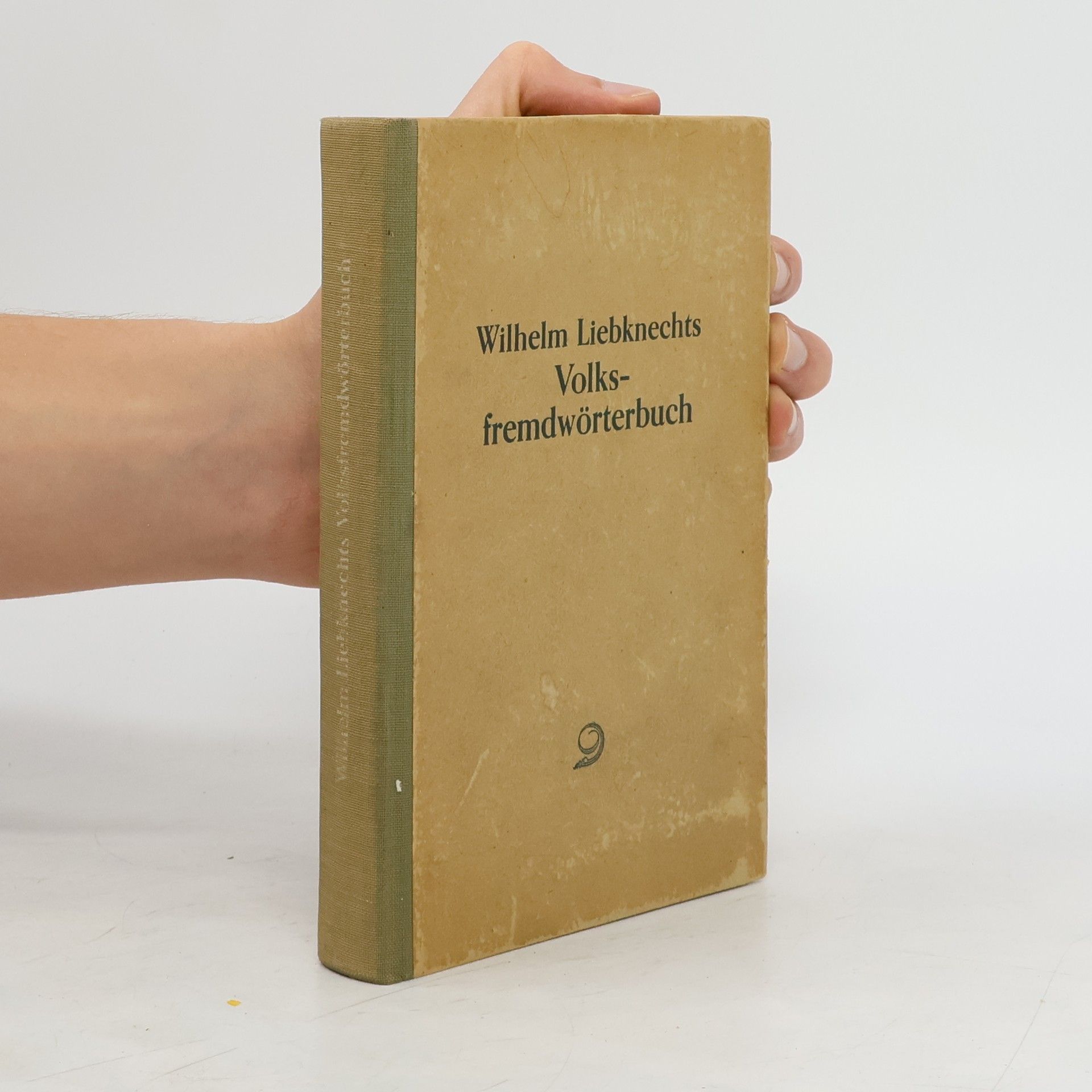 Wilhelm Liebknecht Volks-Fremdwörterbuch