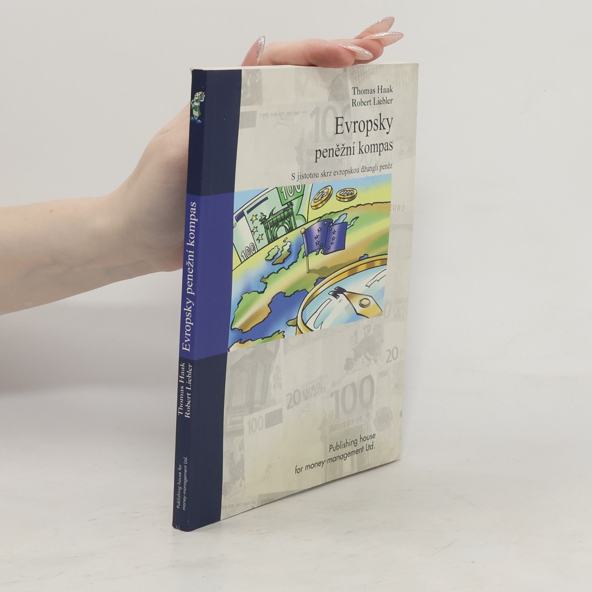 Thomas Haak Evropsky peněžní kompas