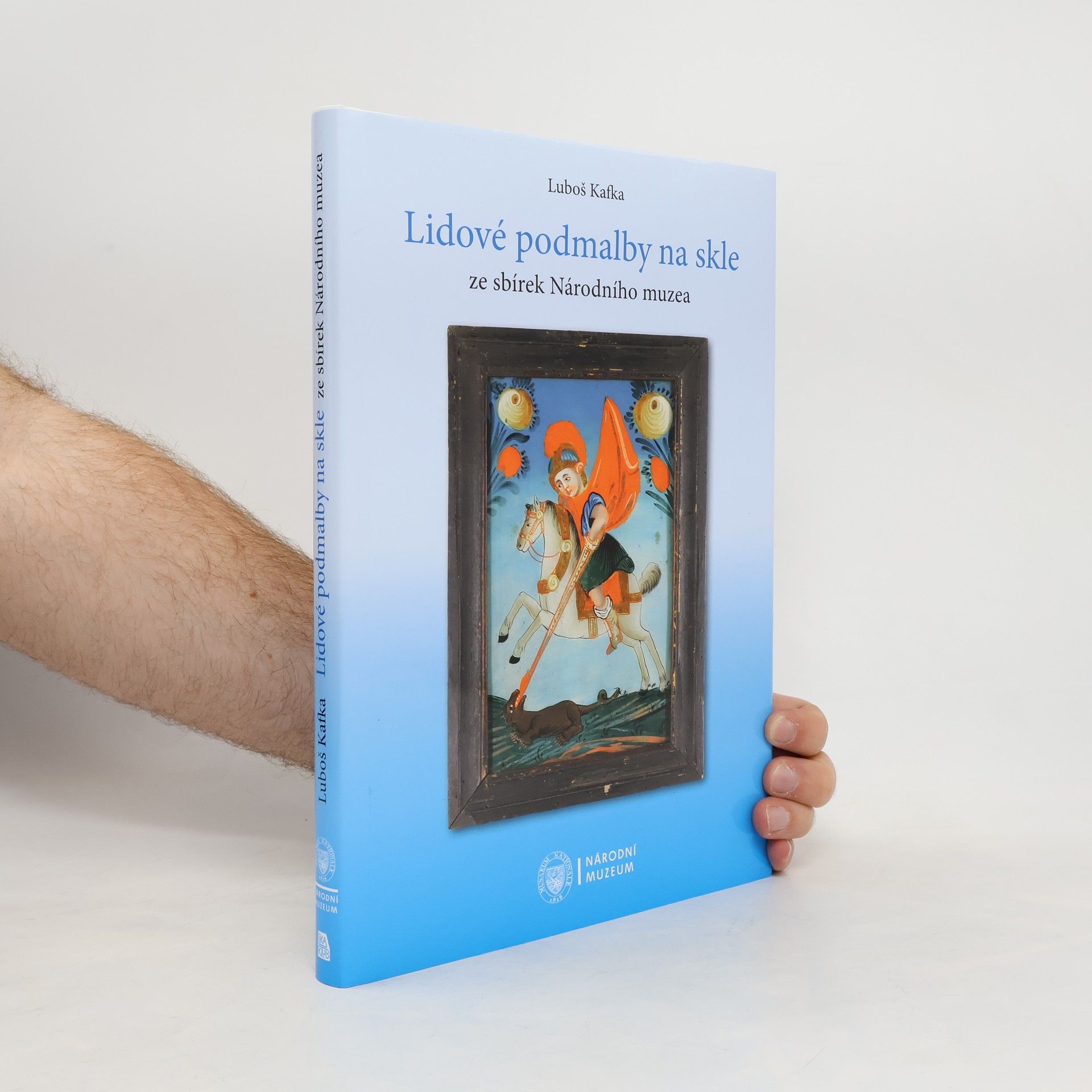Luboš Kafka Lidové podmalby na skle