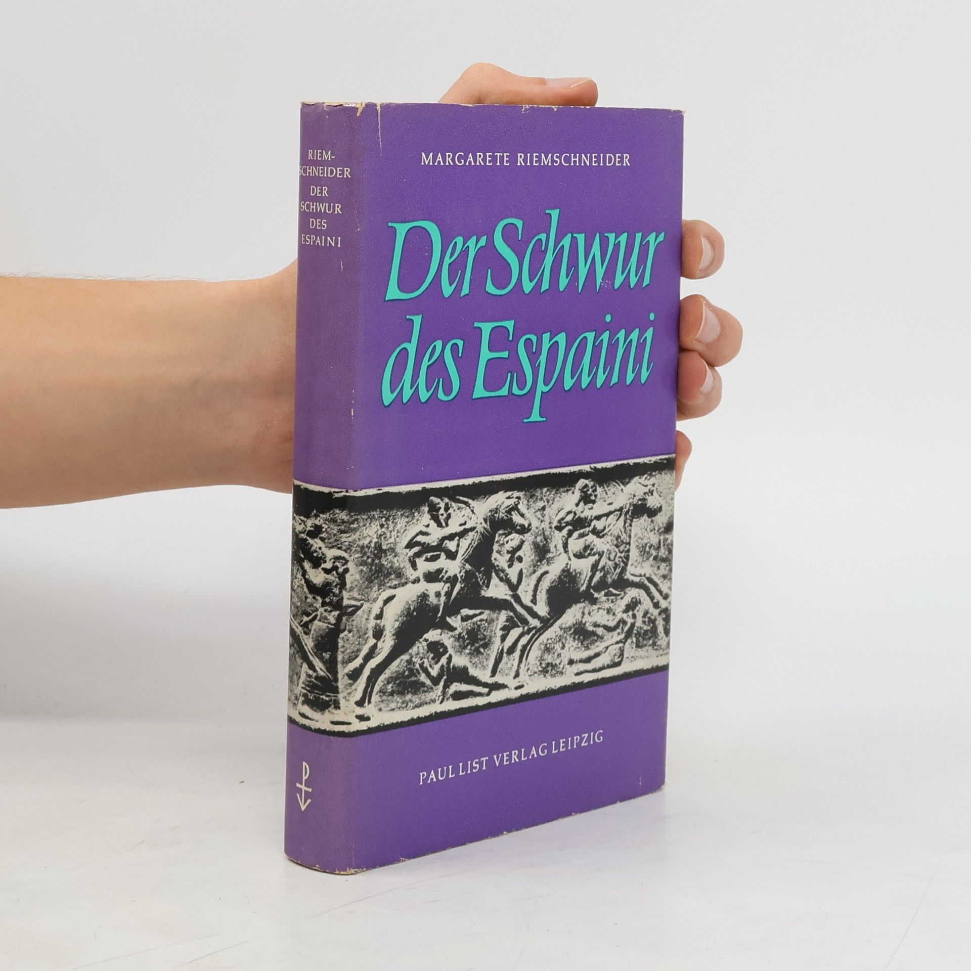 Margarete Riemschneider Der Schwur des Espaini