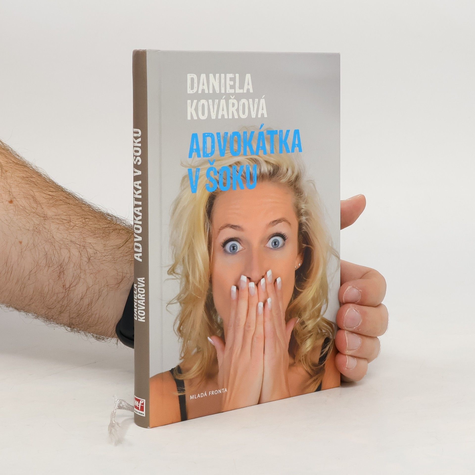 Daniela Kovářová Advokátka v šoku