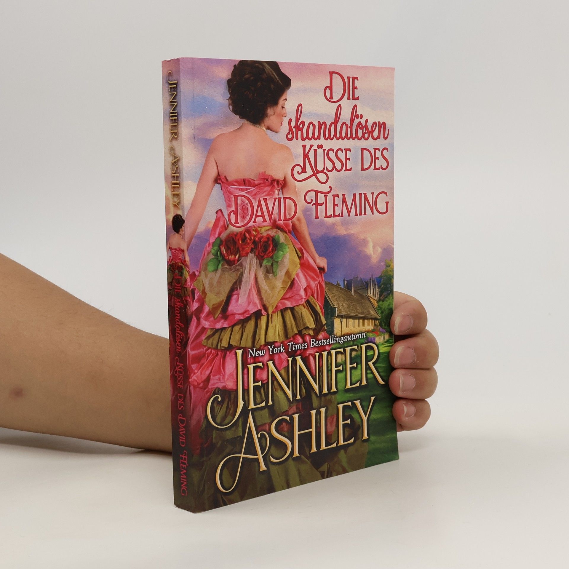 Jennifer Ashley Die Skandalösen Küsse des David Fleming