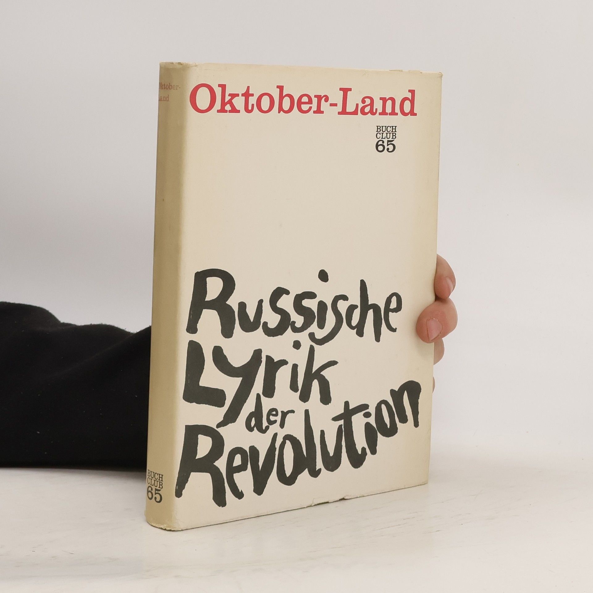 Edel Mirowa Florin Oktober-Land 1917-1924: Russische Lyrik der Revolution