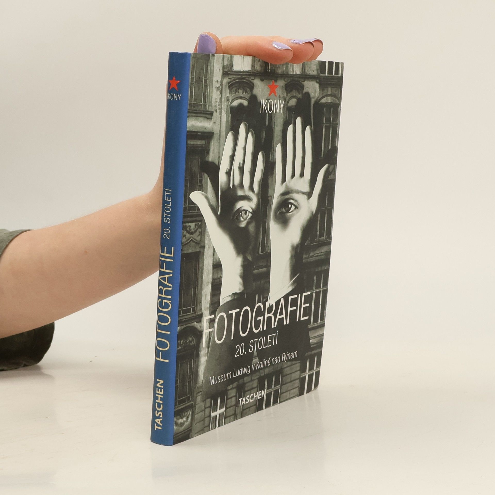 Kolektiv autorů Fotografie 20. století Muzeum Ludwig v Kolíně nad Rýnem