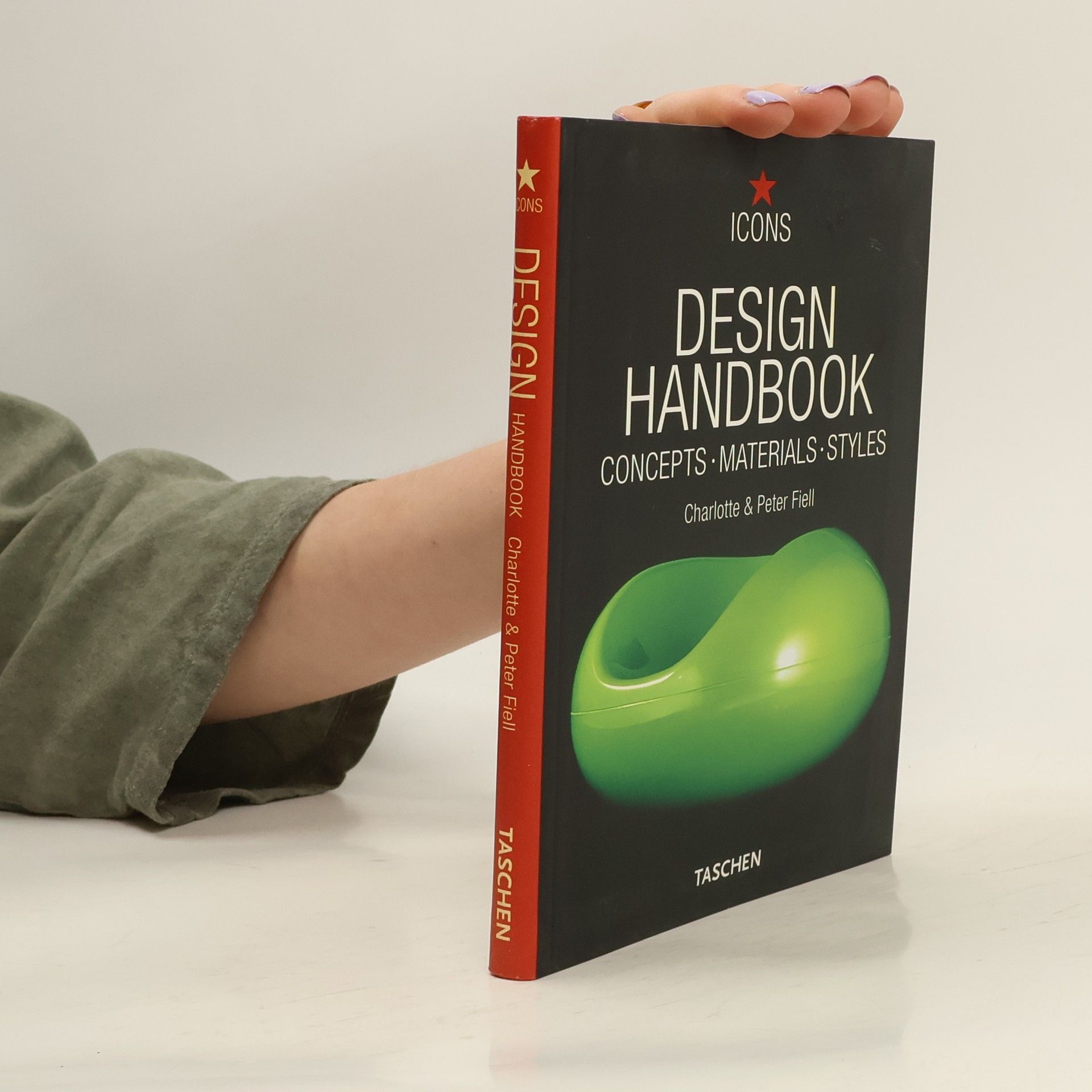 Charlotte Fiell Design handbook. Concepts, materials, styles