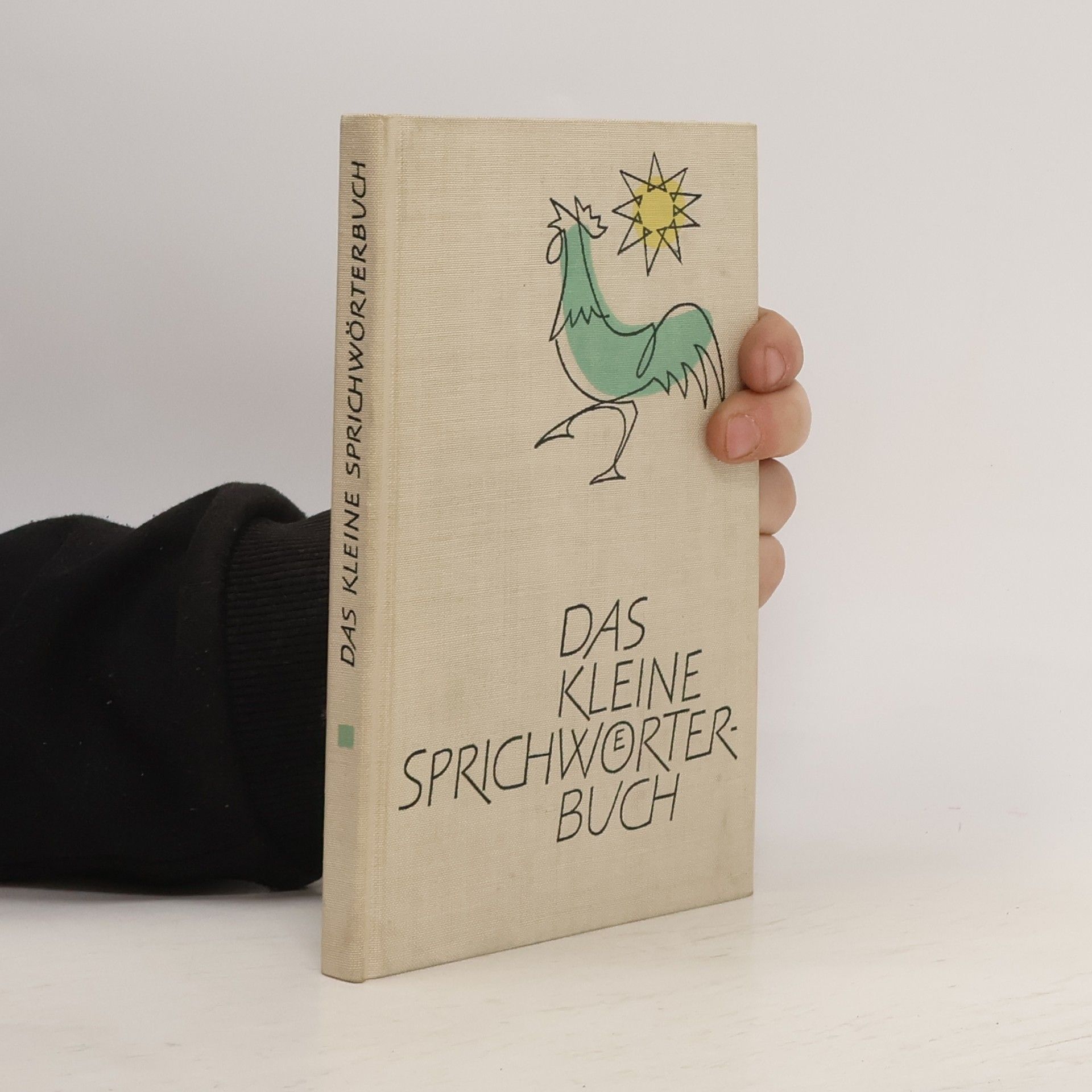 Annelies Müller-Hegemann Das kleine Sprichwörterbuch