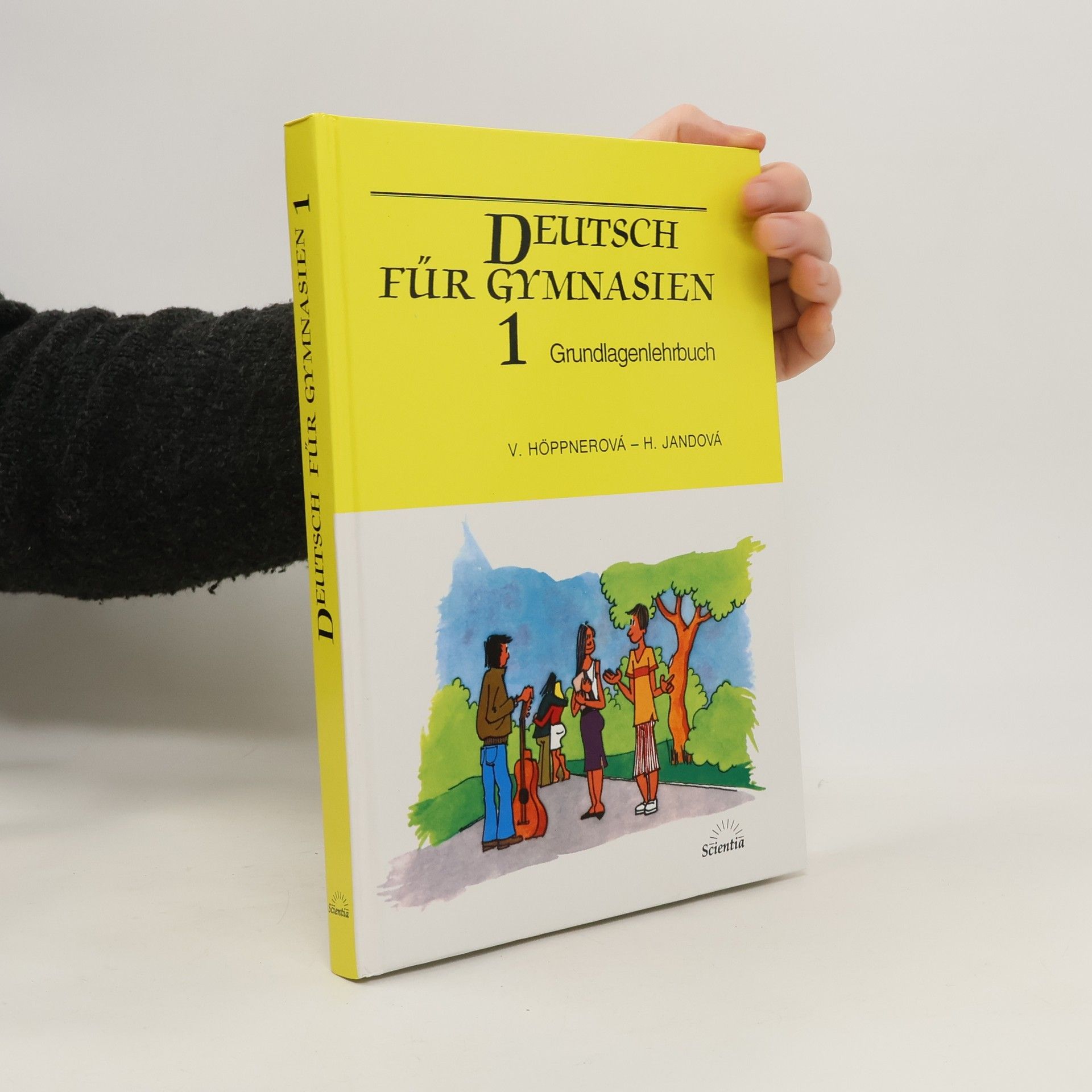 Věra Höppnerová Deutsch für Gymnasien 1 : Grundlagenlehrbuch