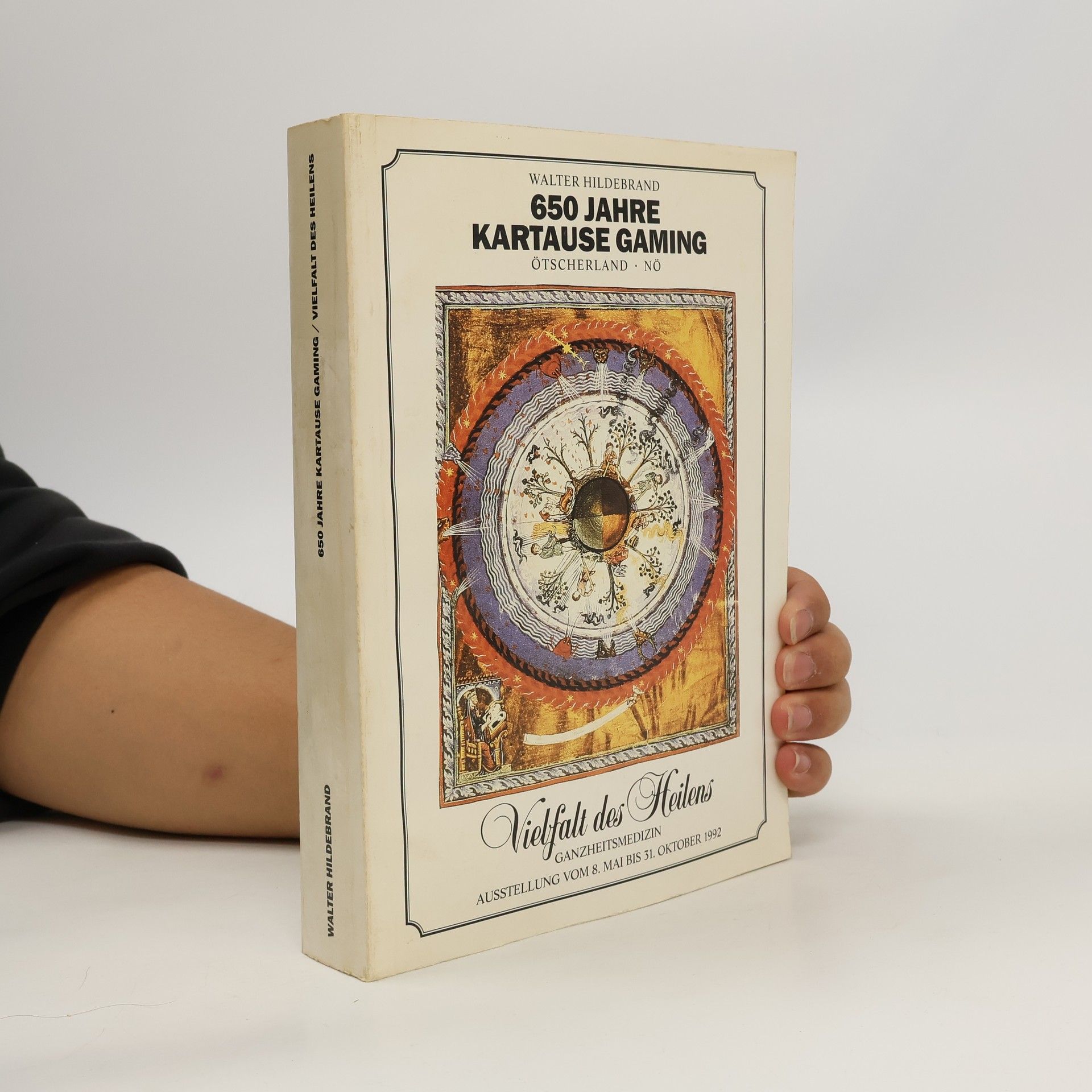 Walter Hildebrand 650 Jahre Kartause Gaming