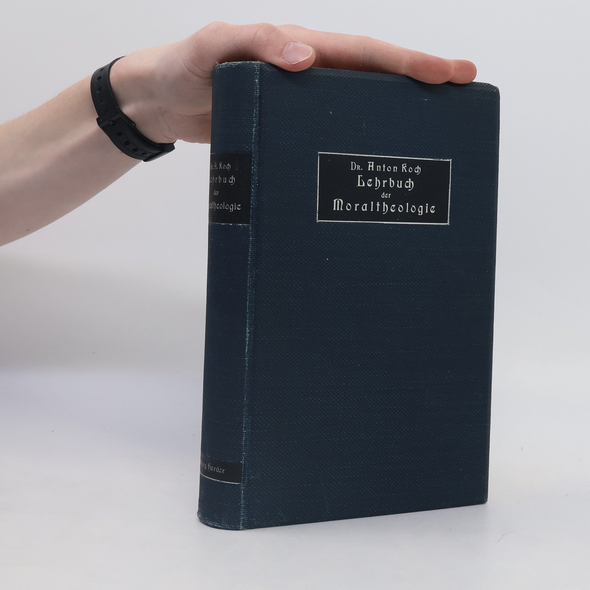 Anton Koch Lehrbuch der Moraltheologie