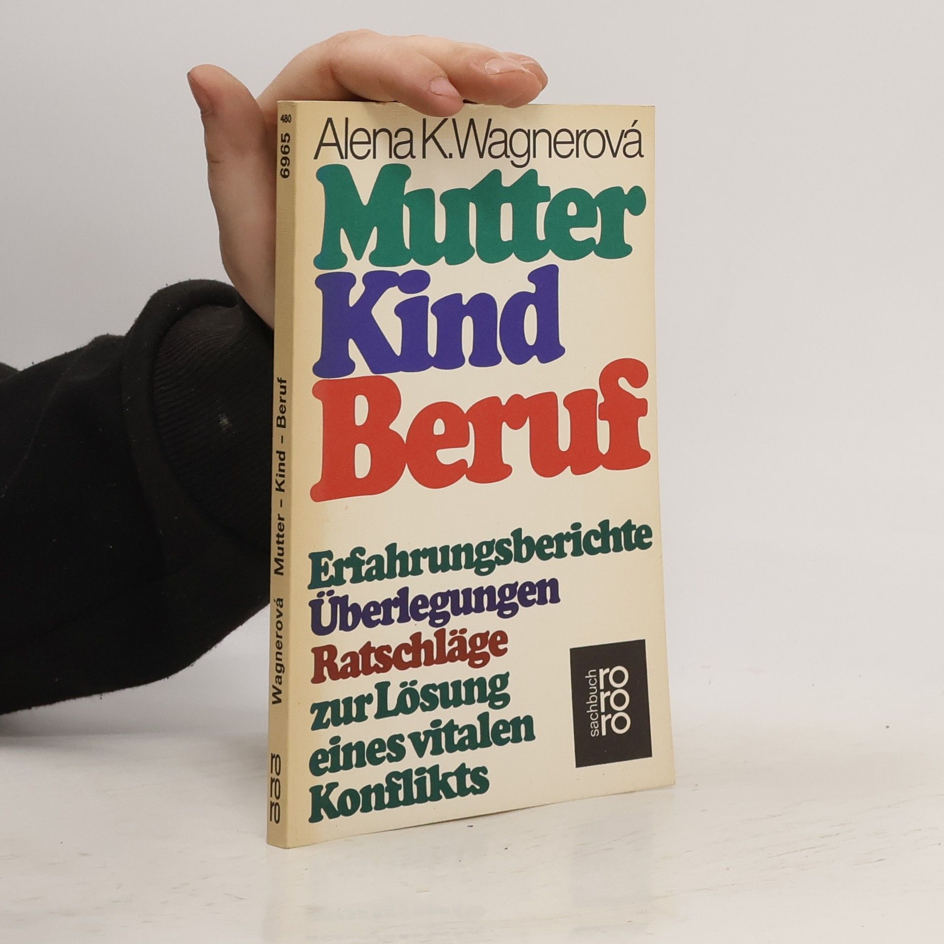 Alena K. Wagnerova Mutter, Kind, Beruf