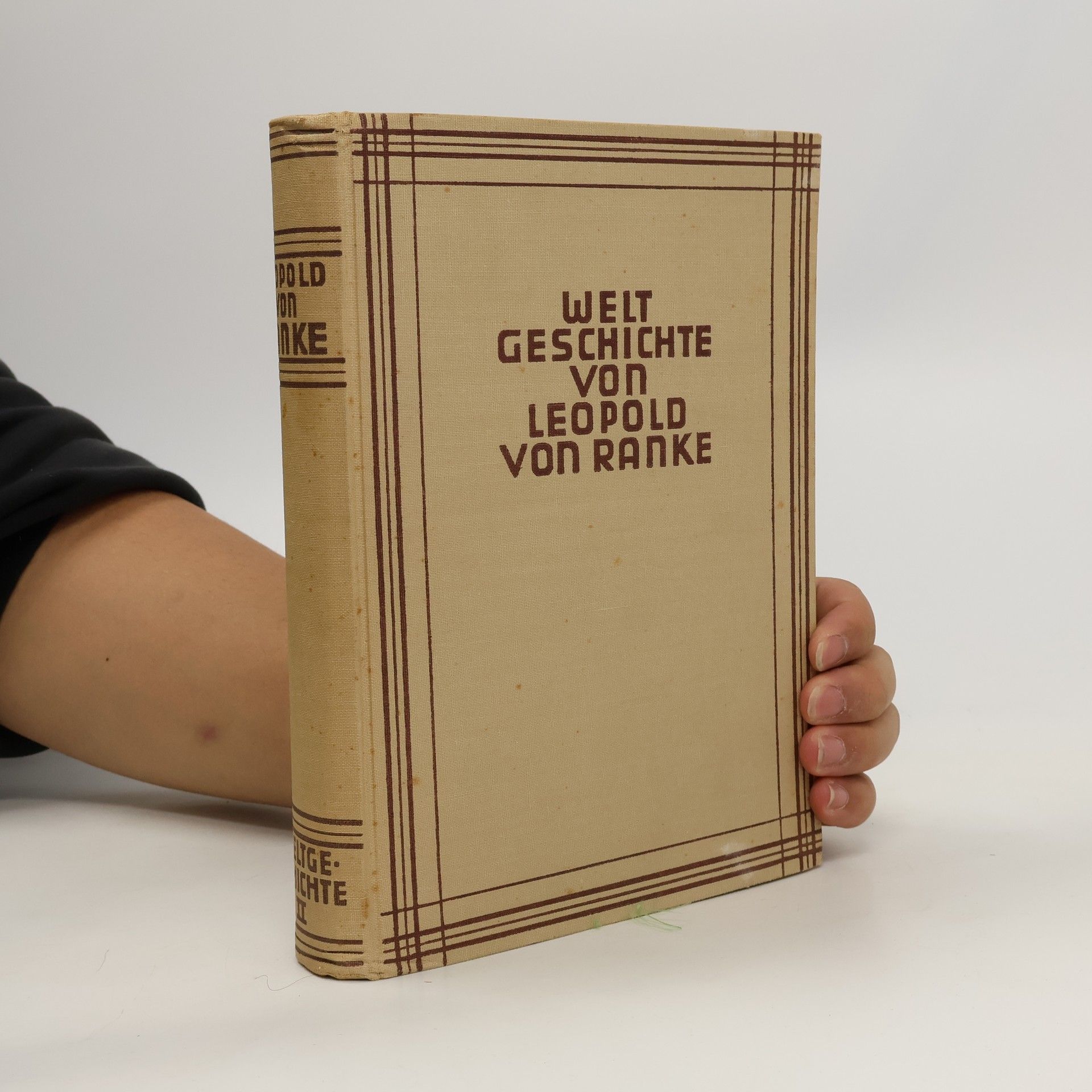 Leopold von Ranke Weilt Geschichte von Leopold von Ranke