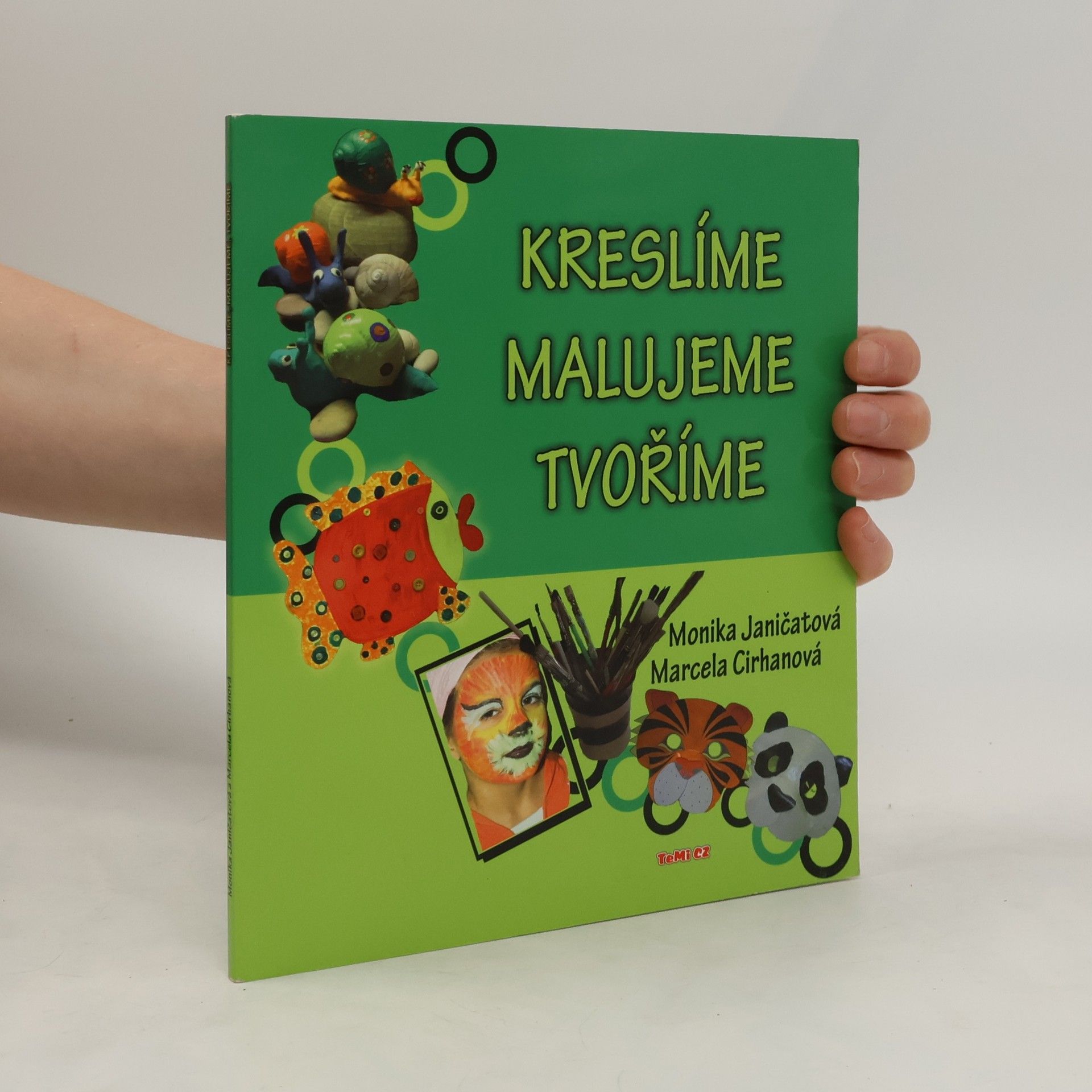 Monika Janičatová Kreslíme, malujeme, tvoříme